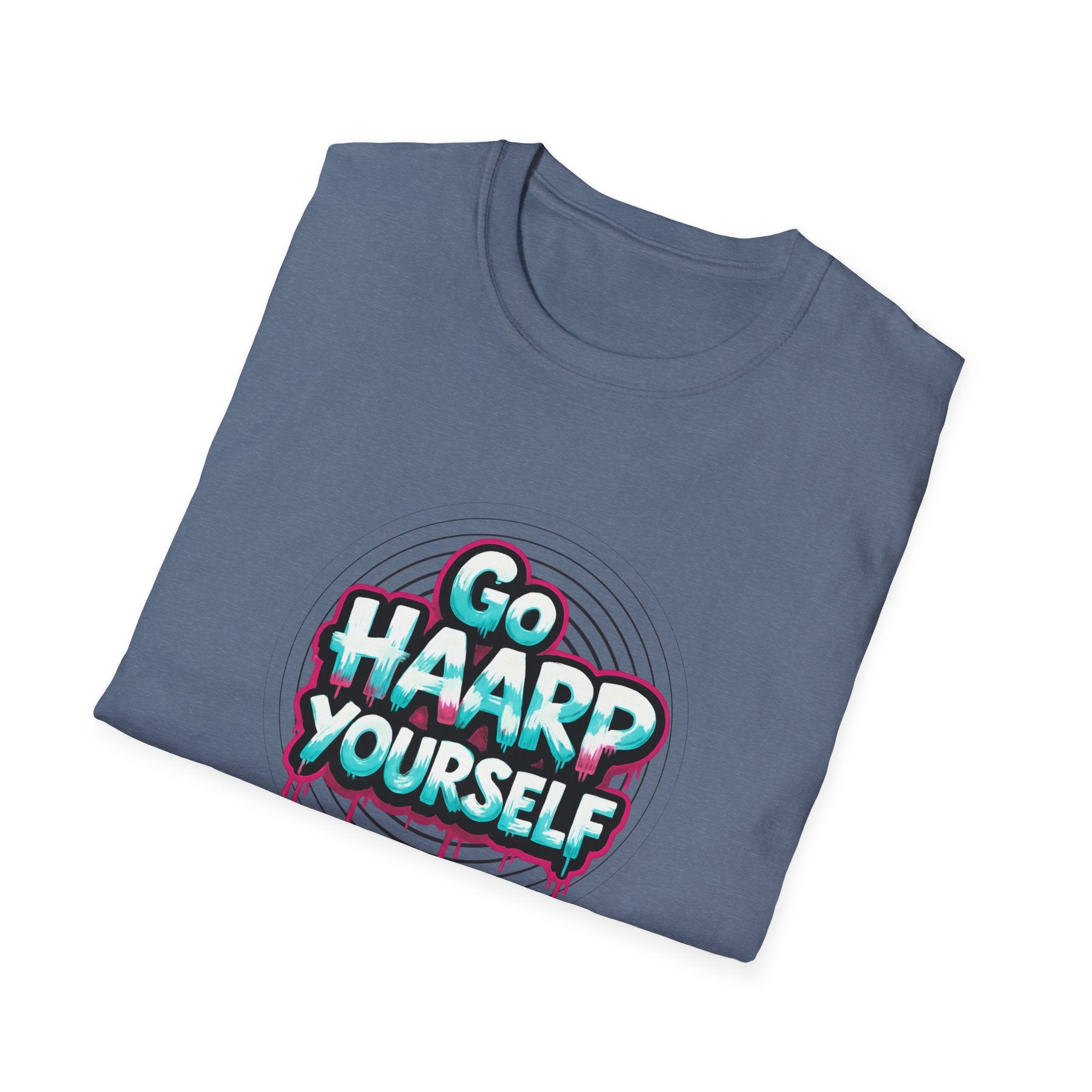 Go HAARP Yourself T-Shirt