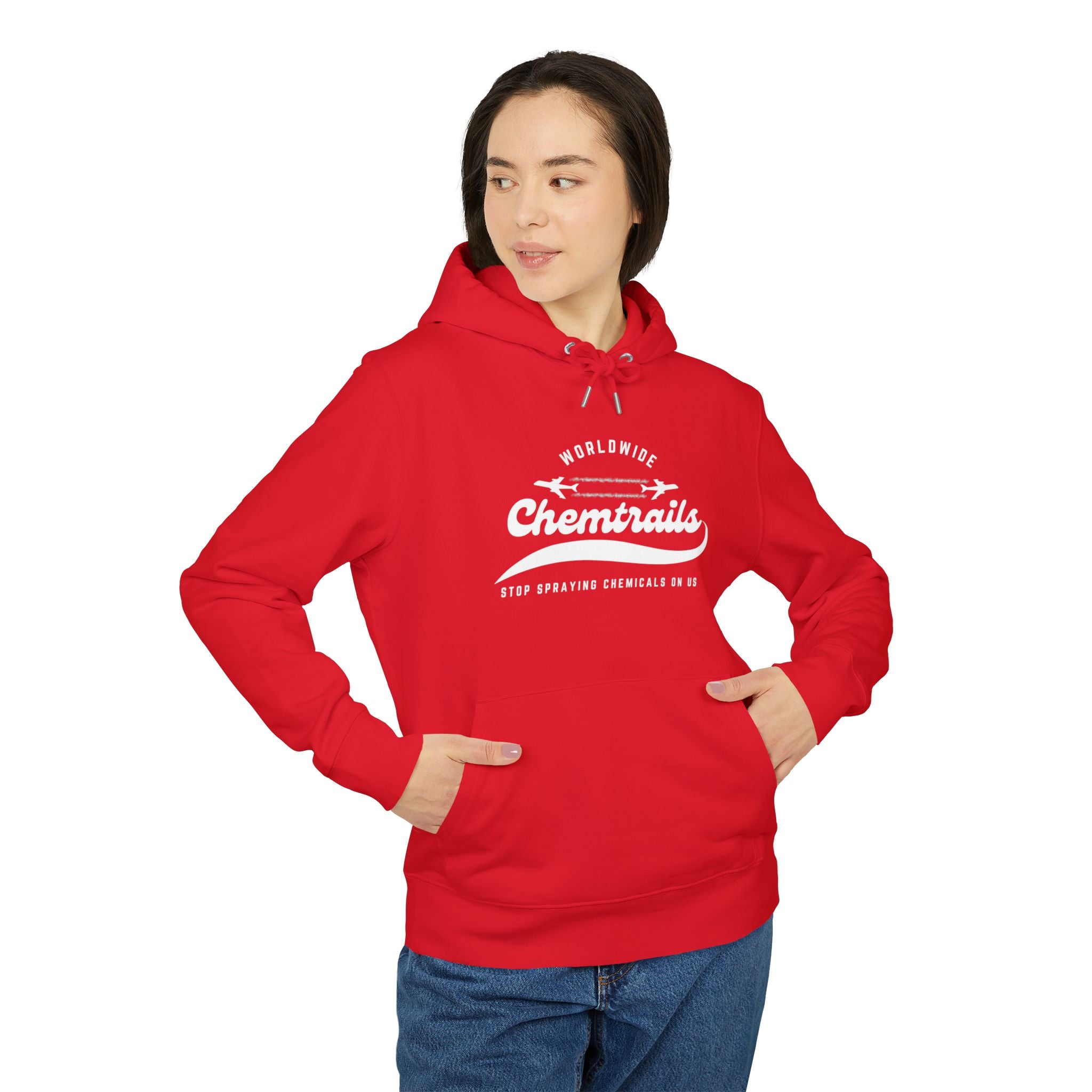 Chemtrails Worldwide - Stop Spraying Chemicals on Us Hoodie