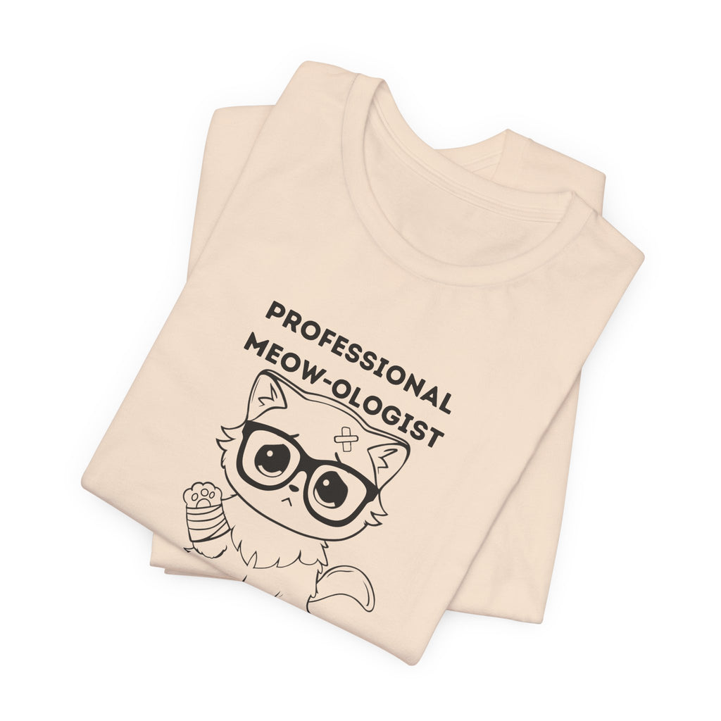ME-OUCH - Professional Meow-ologist Unisex Jersey Short Sleeve Tee