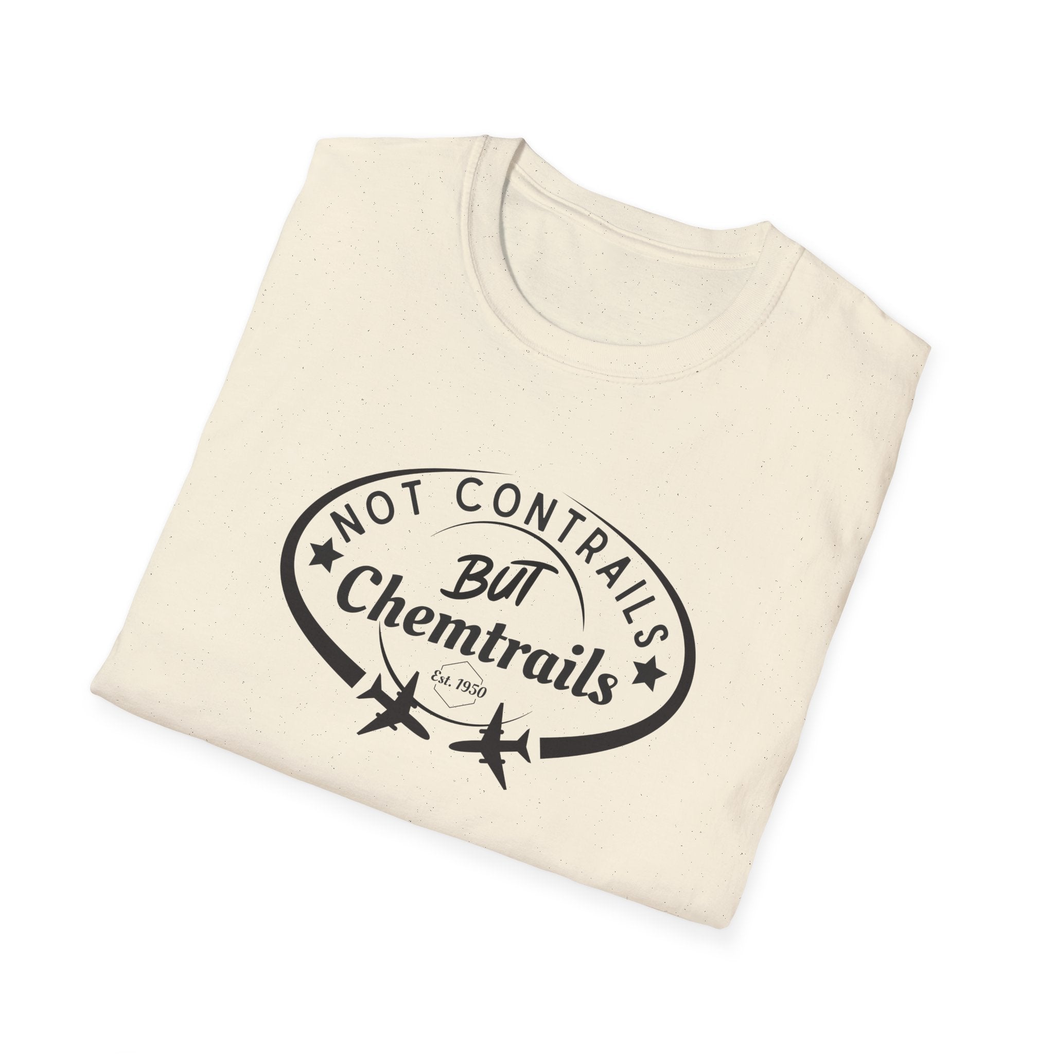 Not Contrails But Chemtrails T-Shirt
