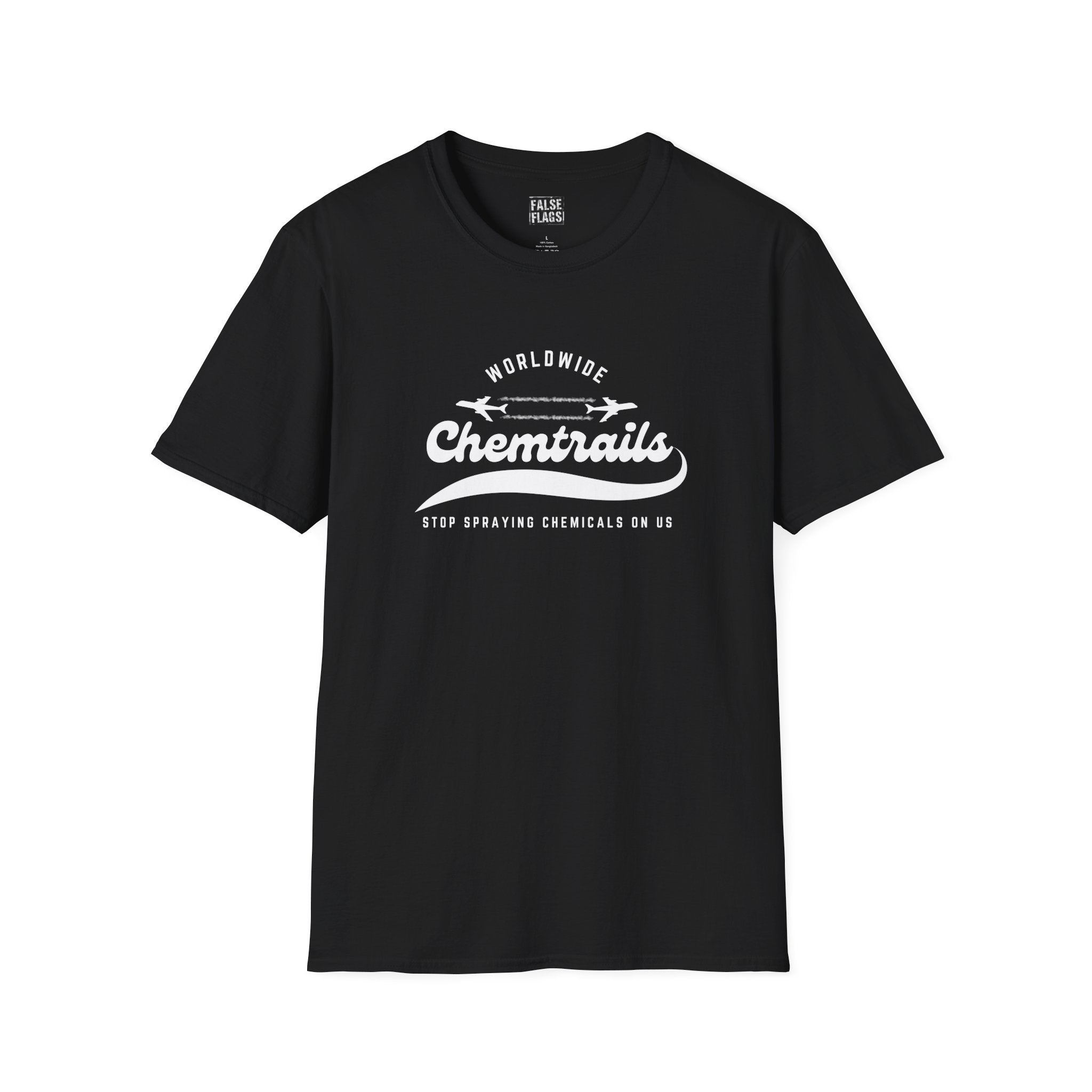 Chemtrails Wordwide - Stop Spraying Chemicals On Us T-Shirt