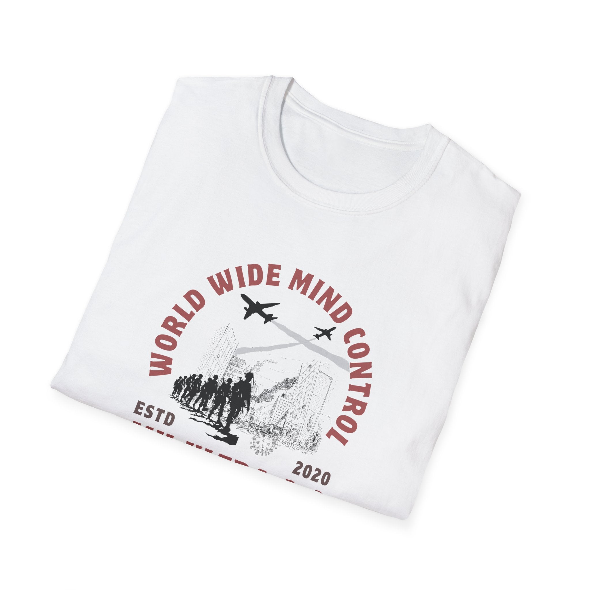 World Wide Mind Control T-Shirt  MK Ultra 2.0 - Virus Climate Change Propaganda Shirt Conspiracy Theory Shirt