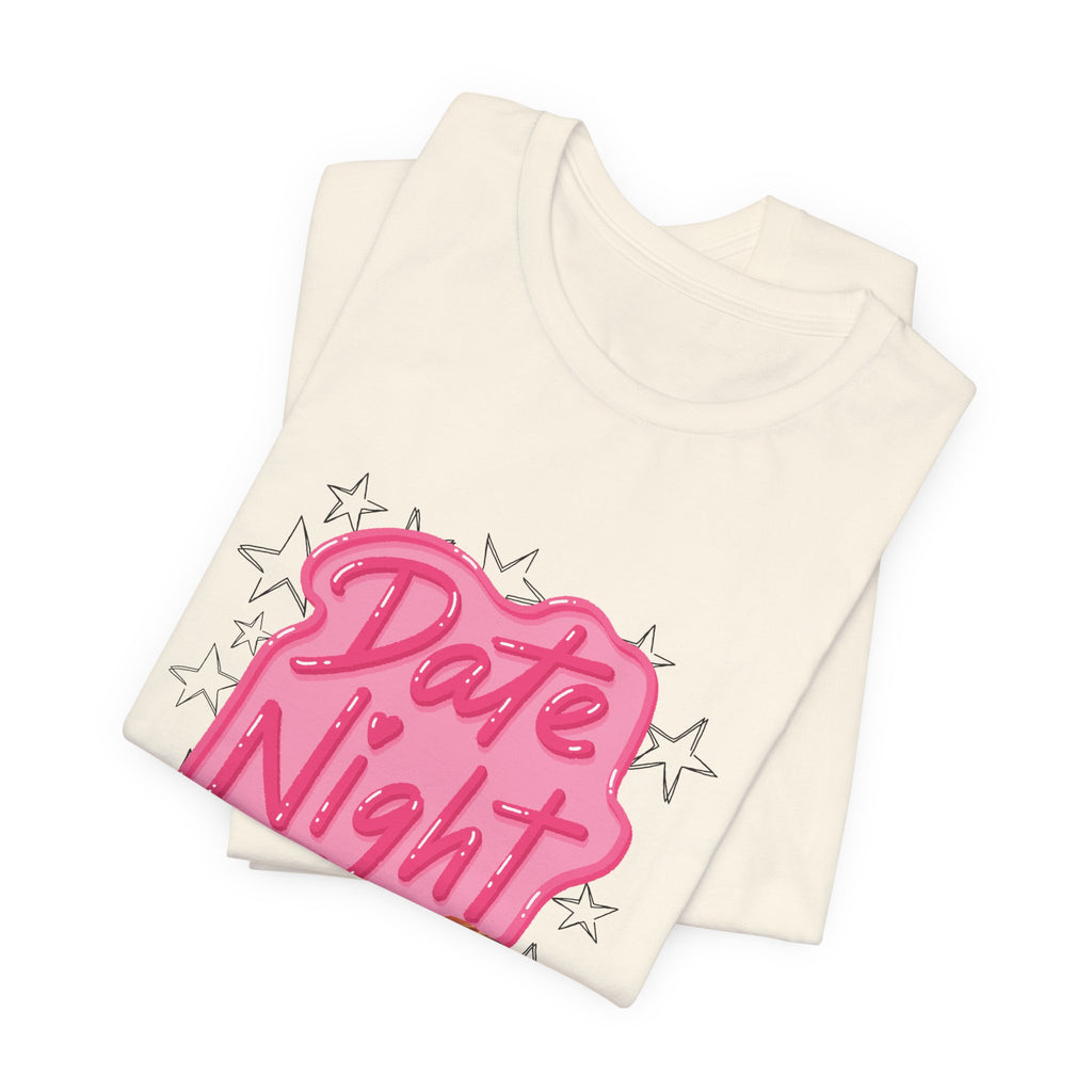 Date Night T-Shirt