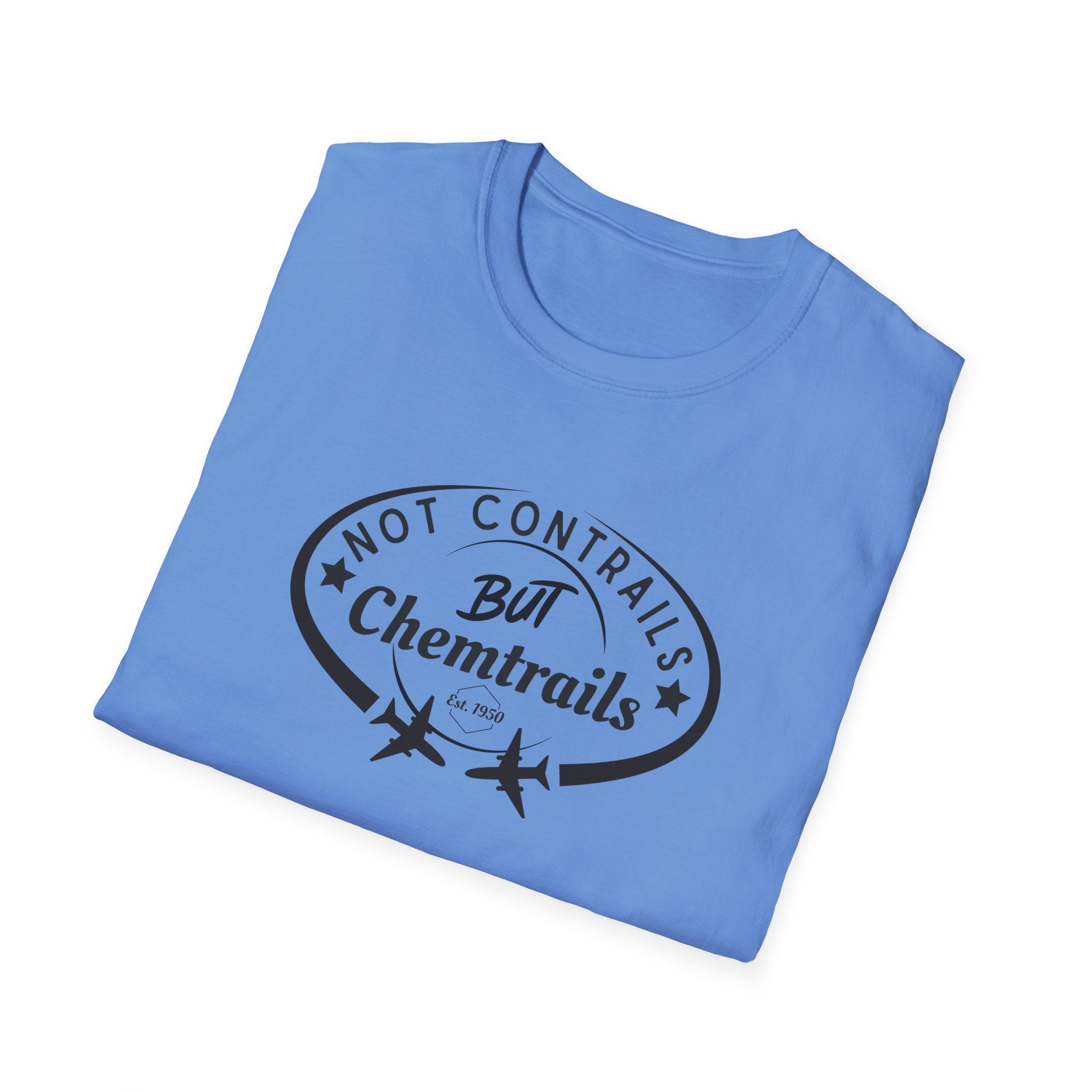 Not Contrails But Chemtrails T-Shirt