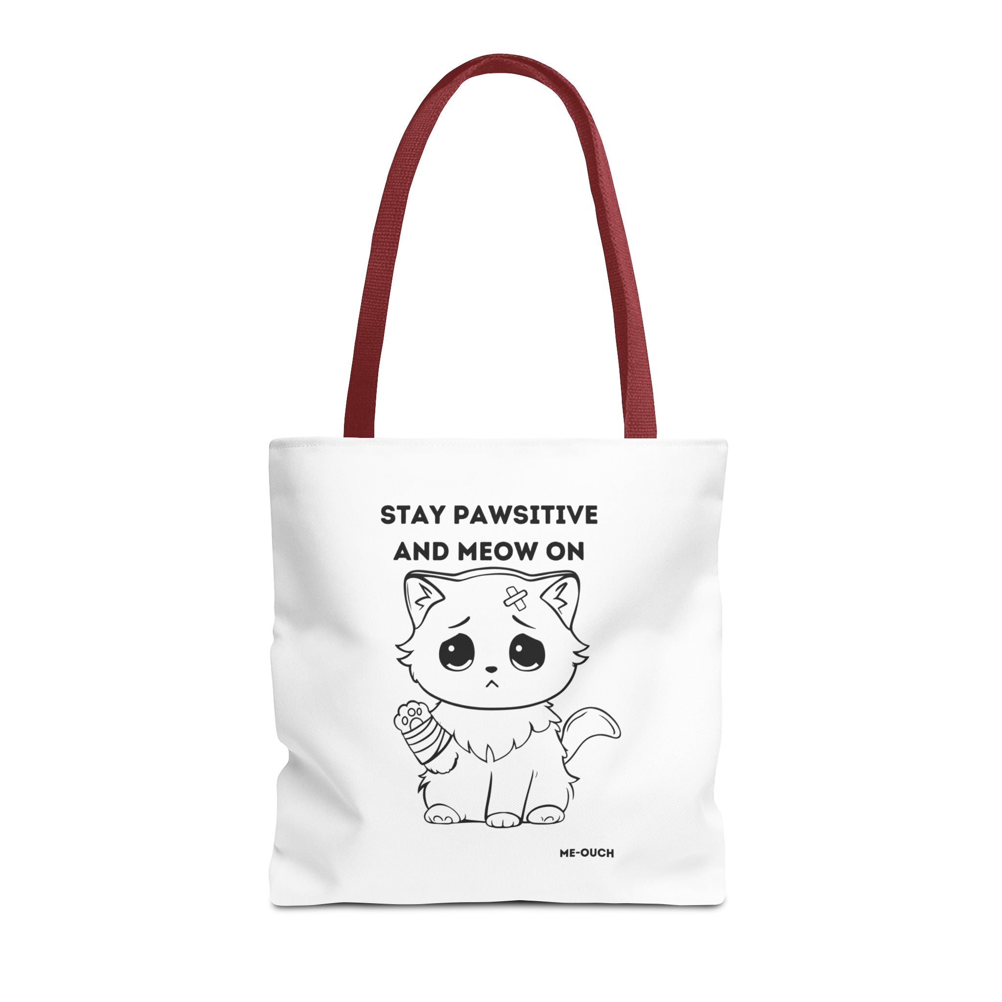 Me-Ouch Cat - Stay Positive and Meow On Tote Bag
