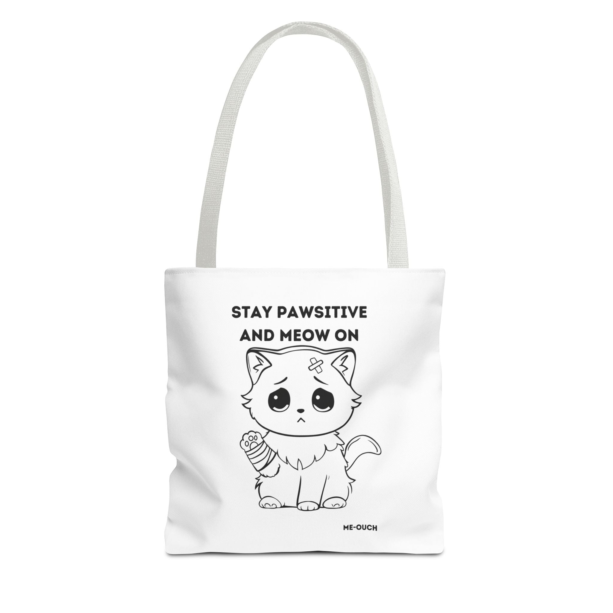 Me-Ouch Cat - Stay Positive and Meow On Tote Bag