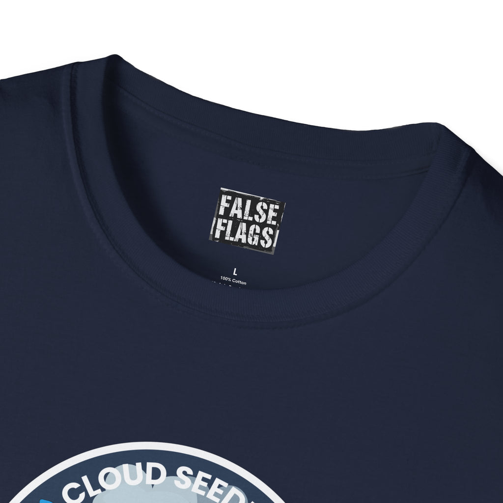 Cloud Seeding Causes Flash Floods T-Shirt