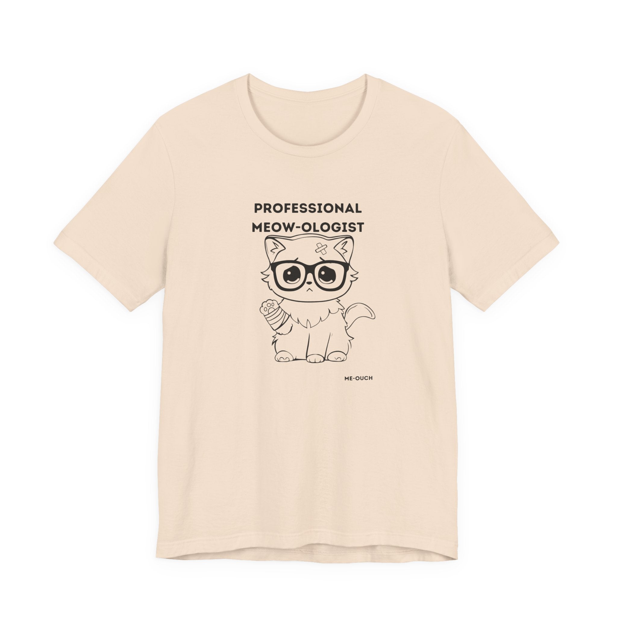 ME-OUCH - Professional Meow-ologist Unisex Jersey Short Sleeve Tee