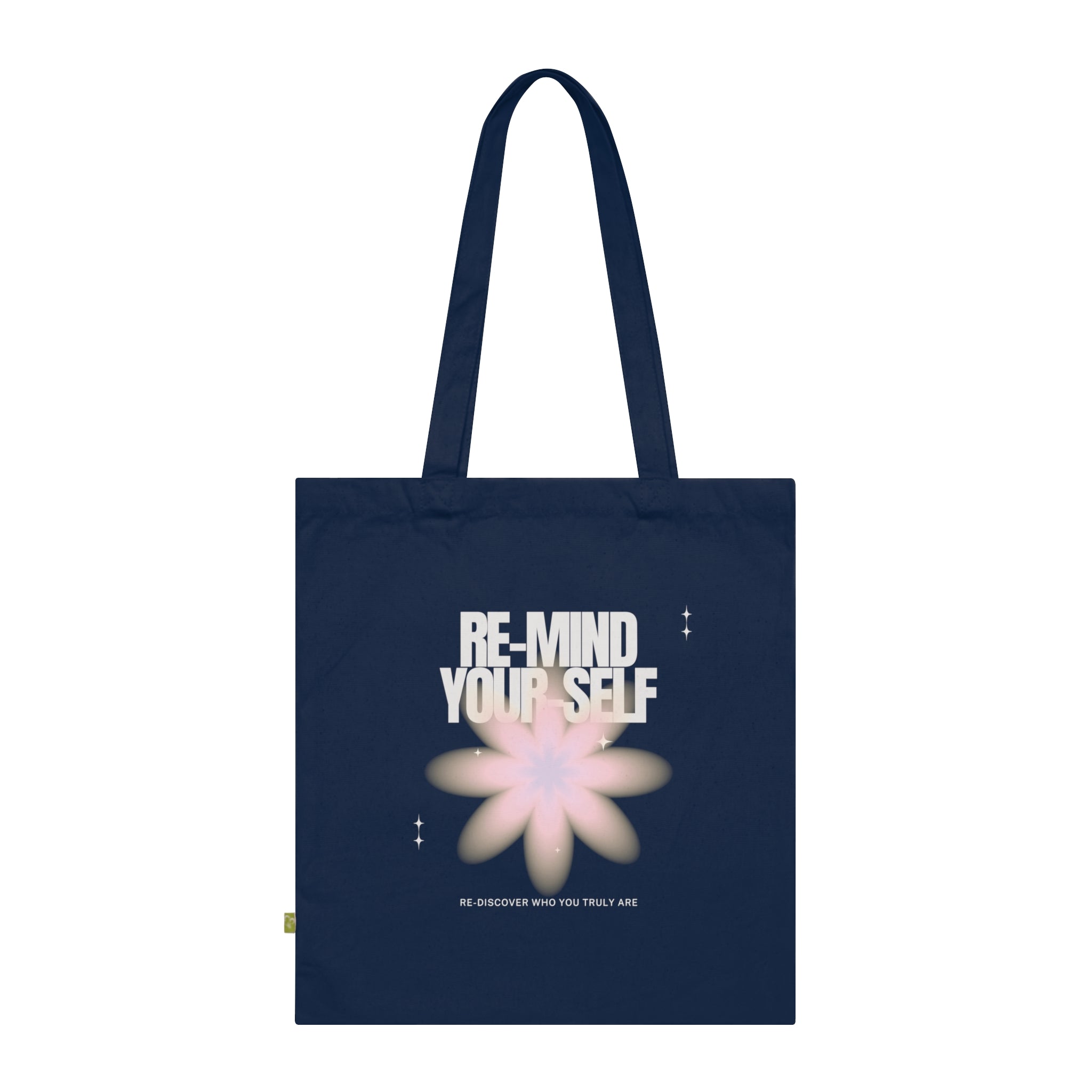 Re-Mind-Your-Self Floral Organic Cotton Tote Bag