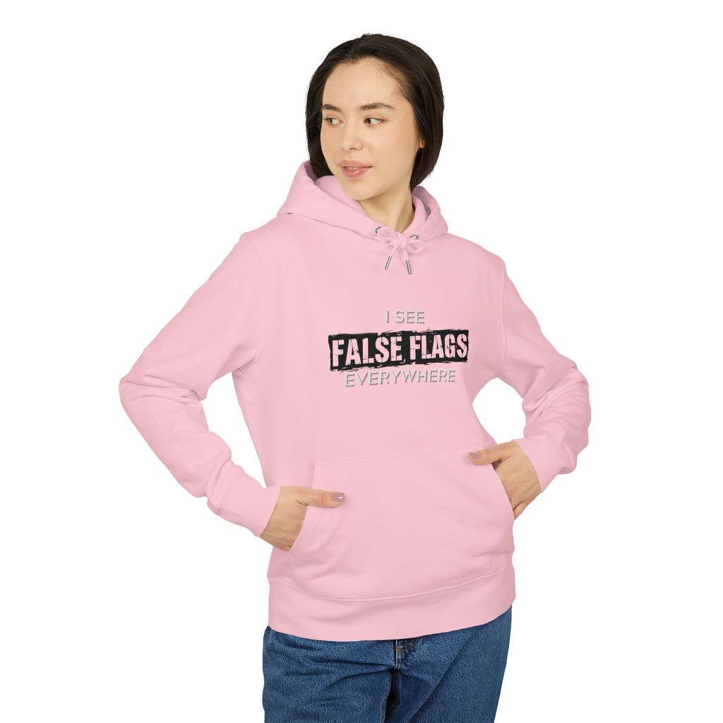 I See False Flags Everywhere Hoodie