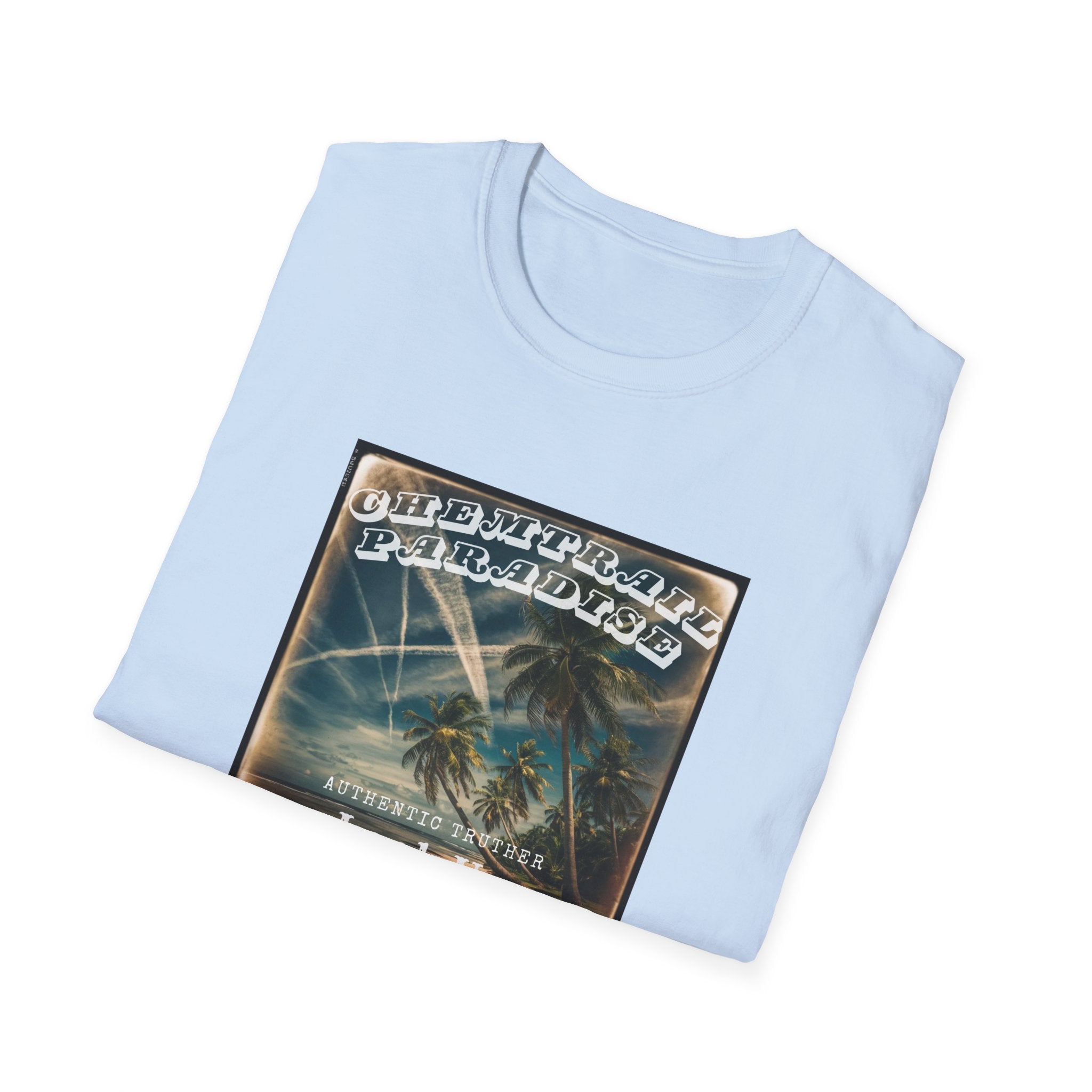 Chemtrails Paradise T-Shirt