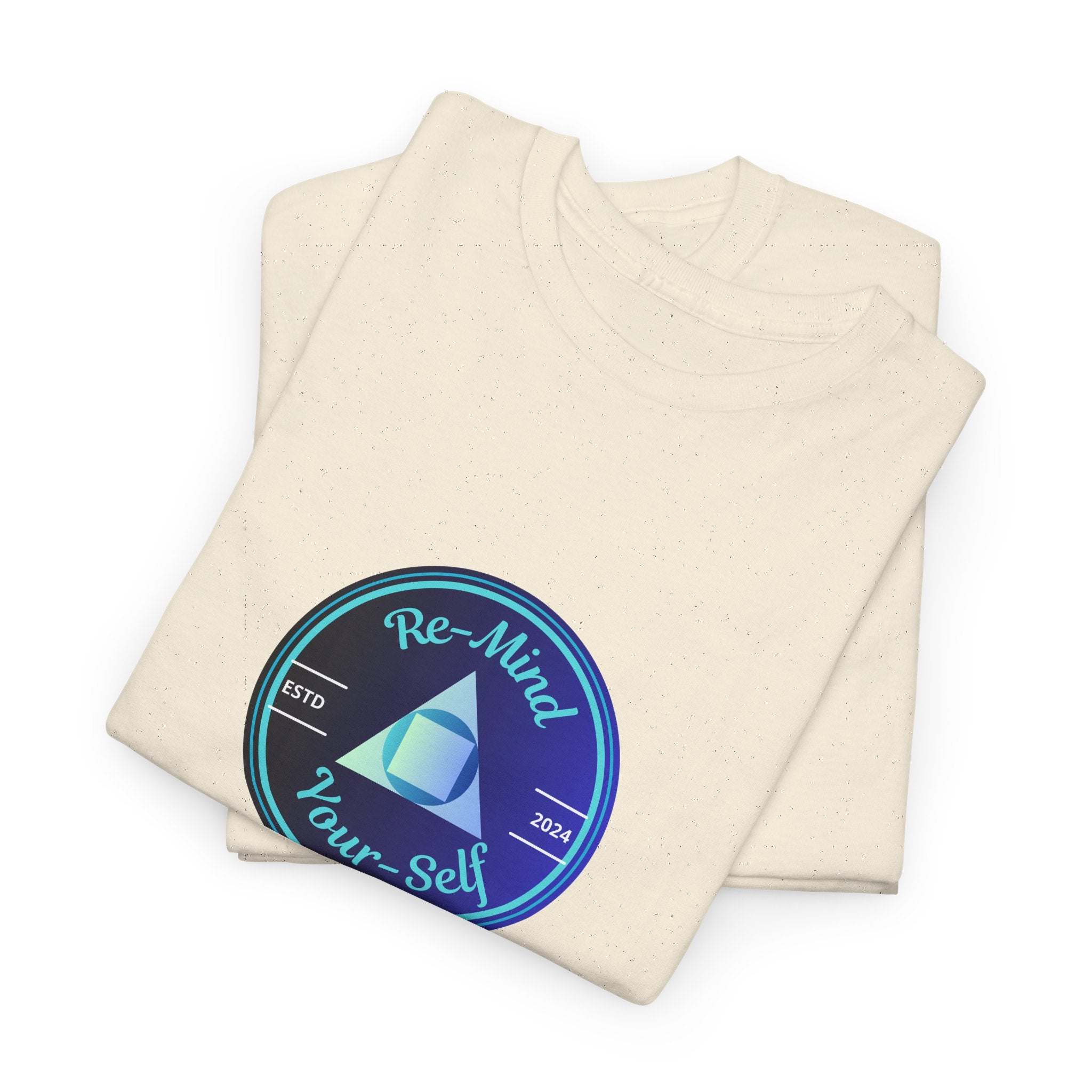 Re-Mind-Your-Self Tee