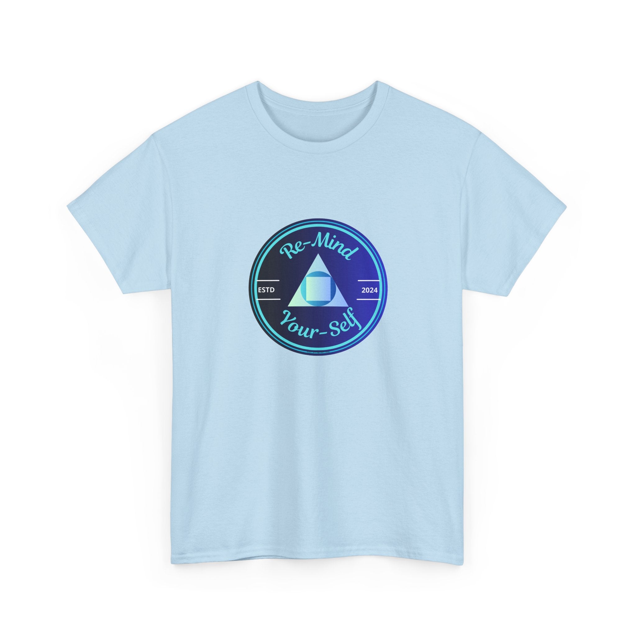 Blue and You Positive Mindset T-Shirt