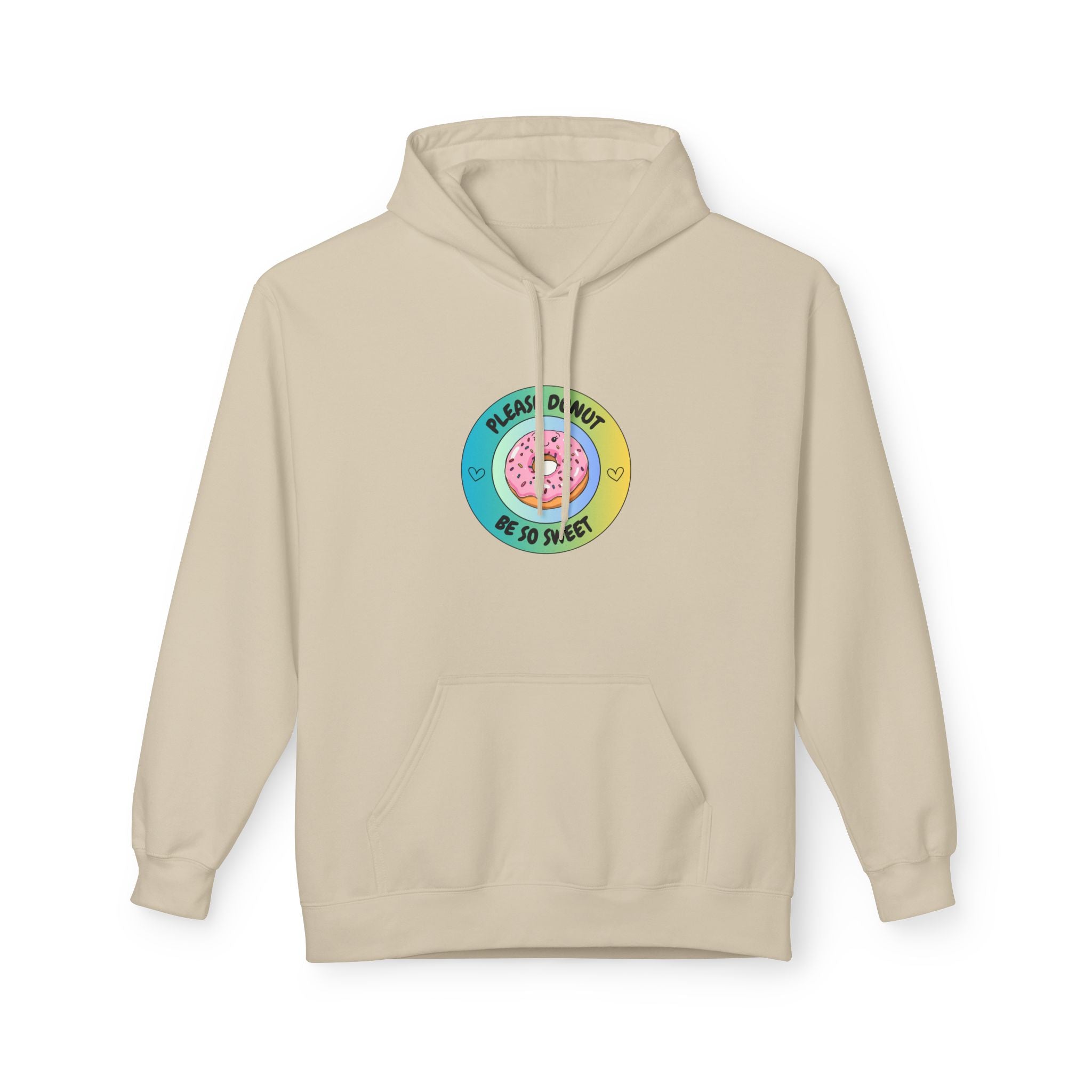Please Donut Be So Sweet Hoodie