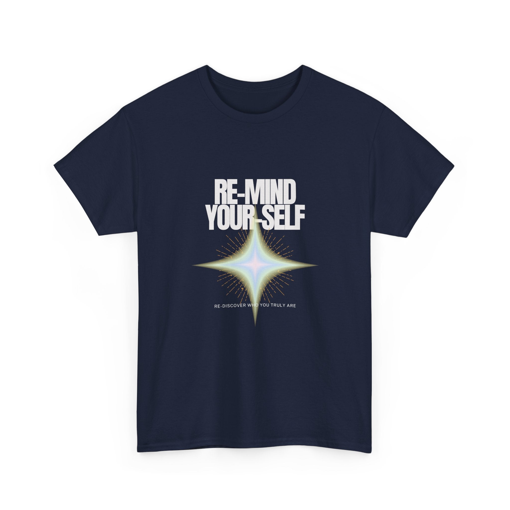 Re-Mind Your-Self - Radiant Soul T-Shirt