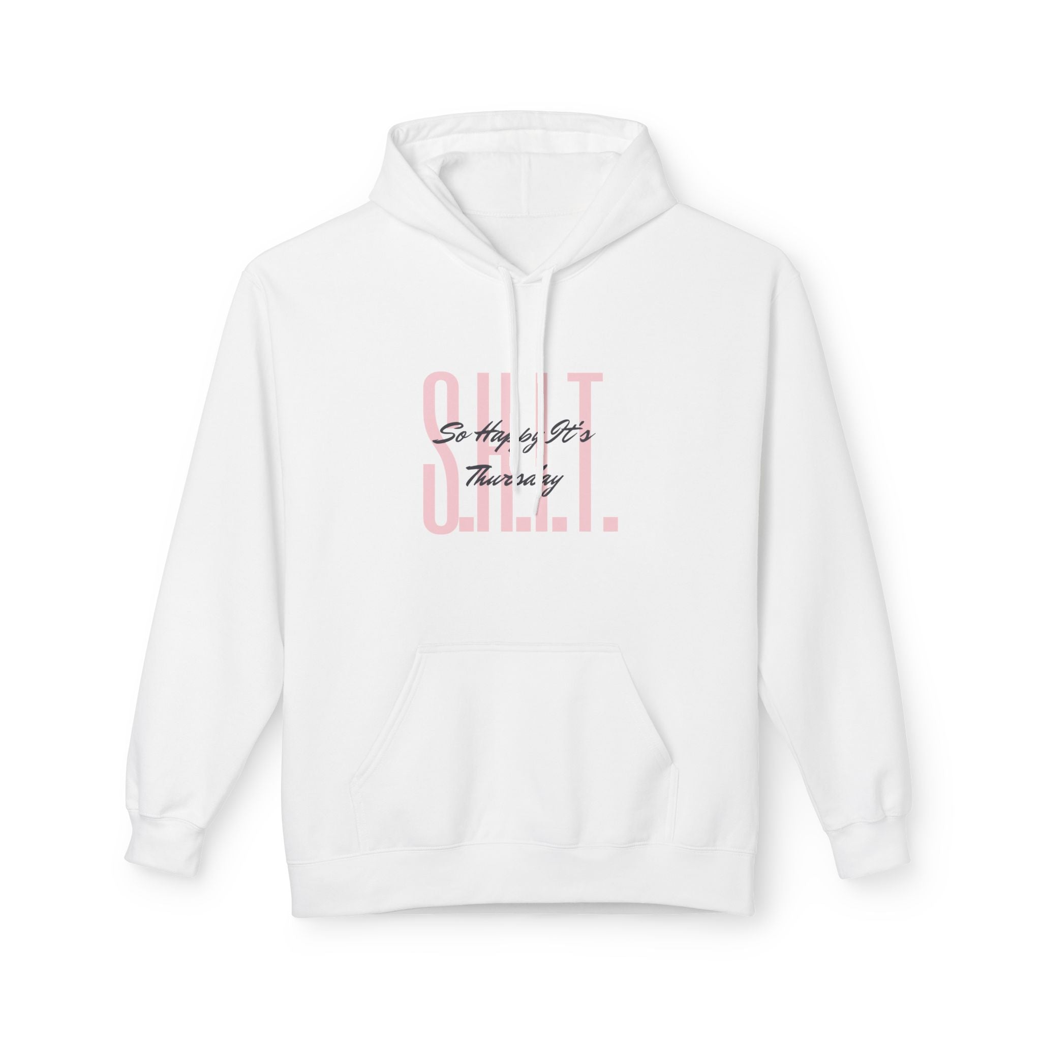 So Happy It's Thursday Softstyle Fleece Hoodie