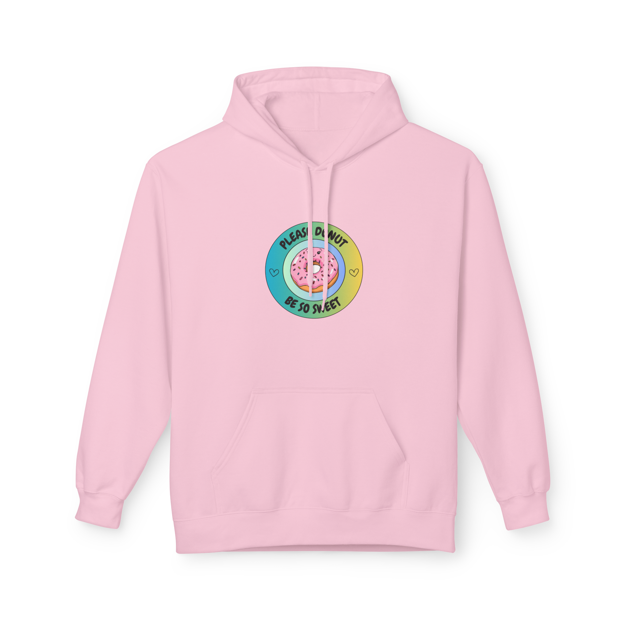 Please Donut Be So Sweet Hoodie