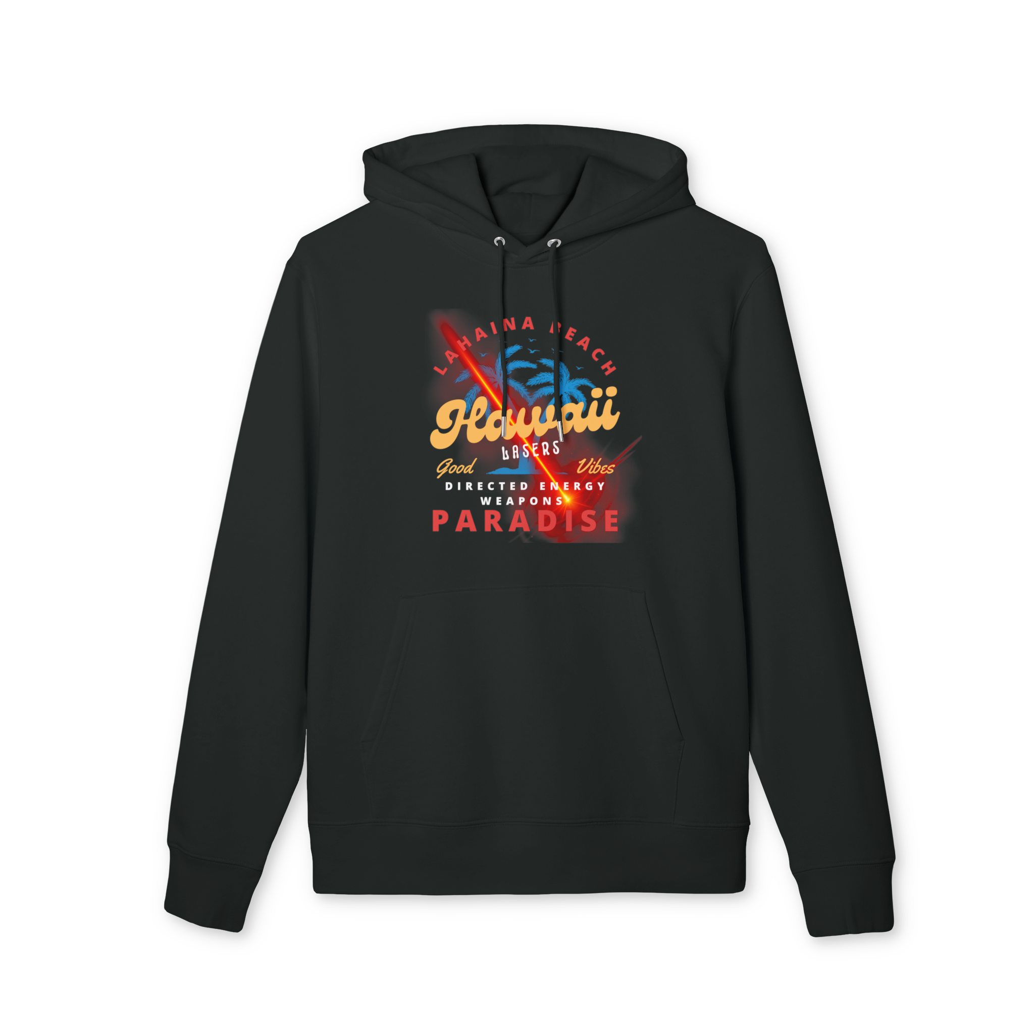 Lahaina Beach - Hawaii Lasers - Directed Energy Weapons Paradise Hoodie