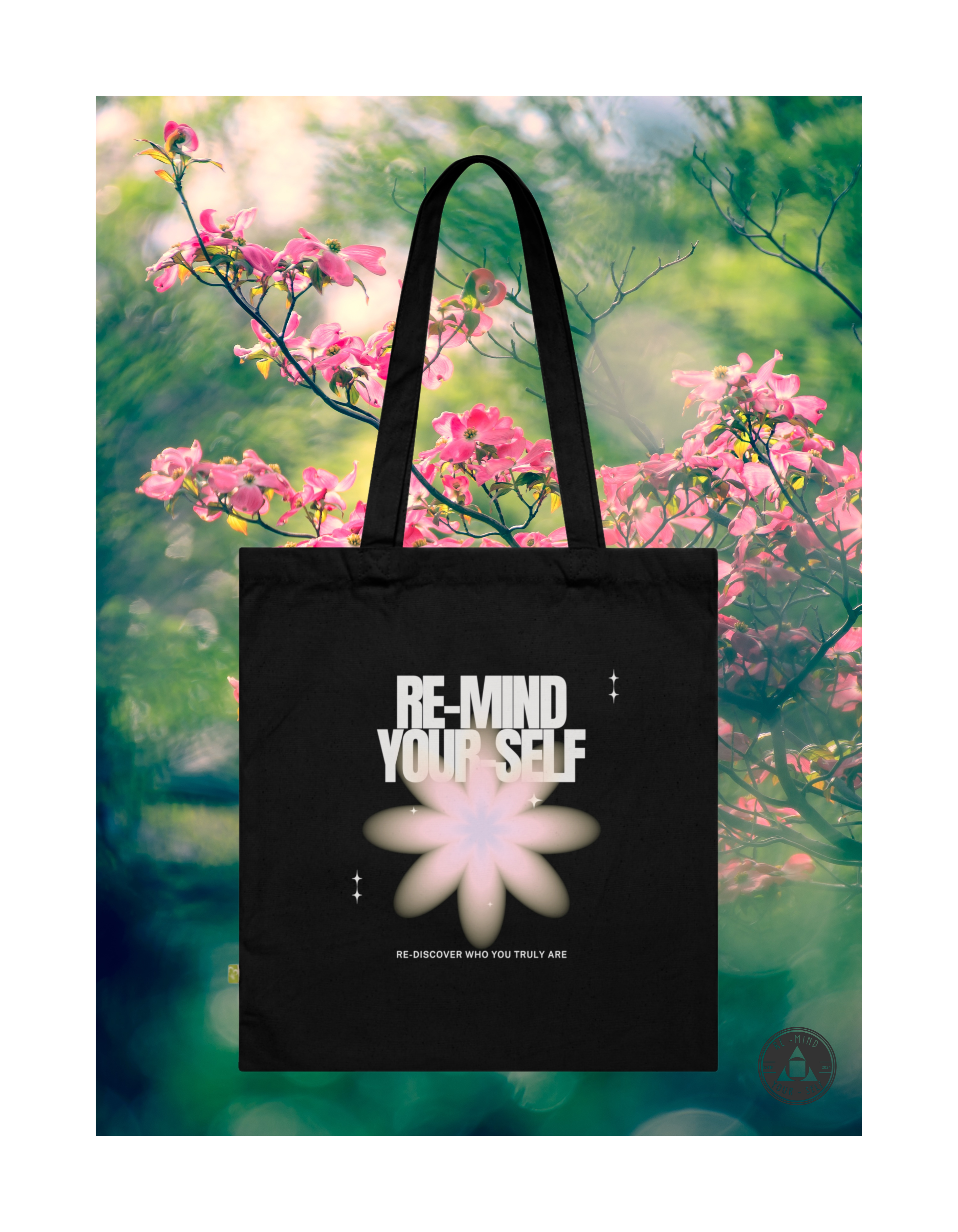 Re-Mind-Your-Self Floral Organic Cotton Tote Bag