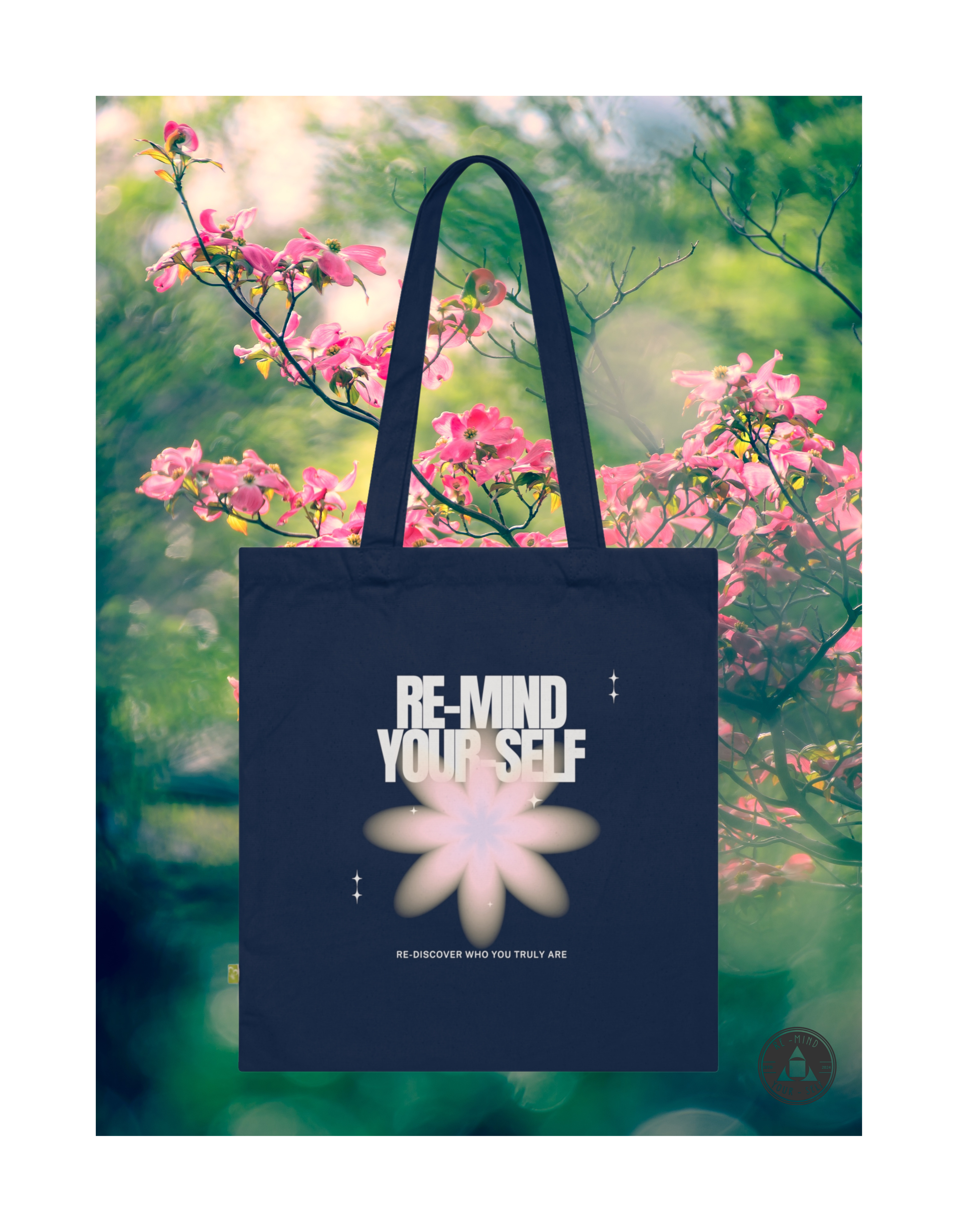 Re-Mind-Your-Self Floral Organic Cotton Tote Bag