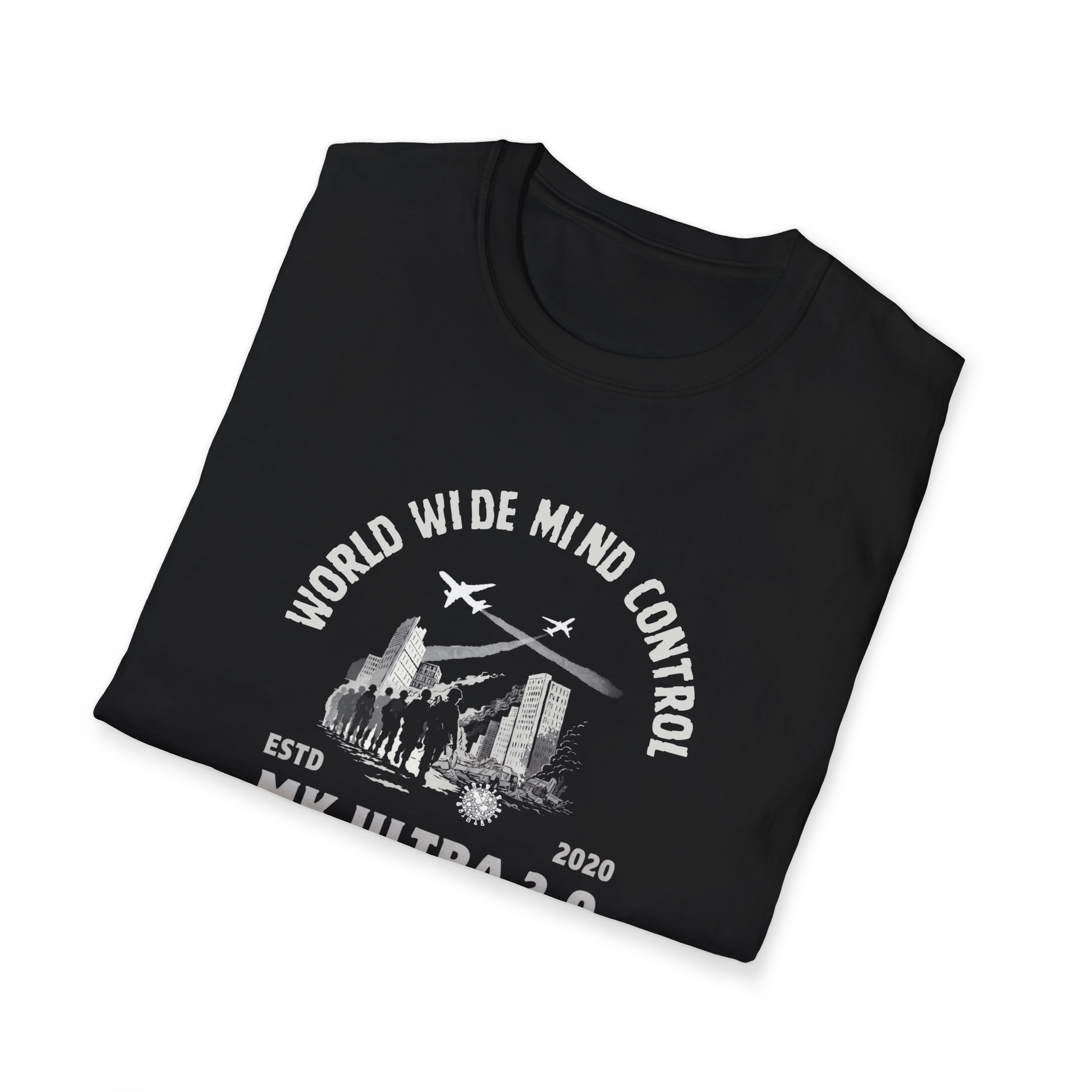 World Wide Mind Control MK Ultra 2.0 T-Shirt