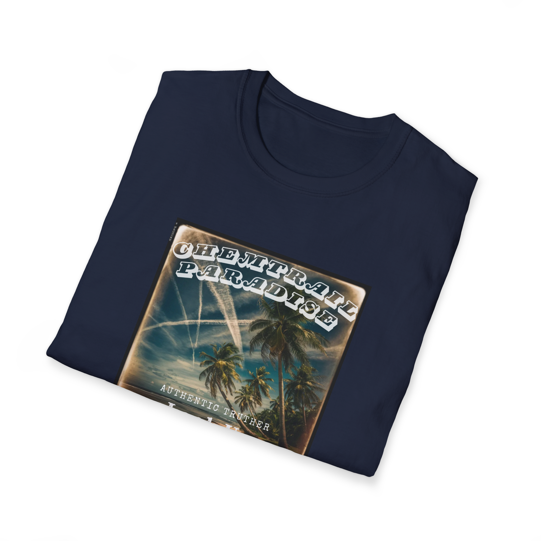Chemtrails Paradise T-Shirt