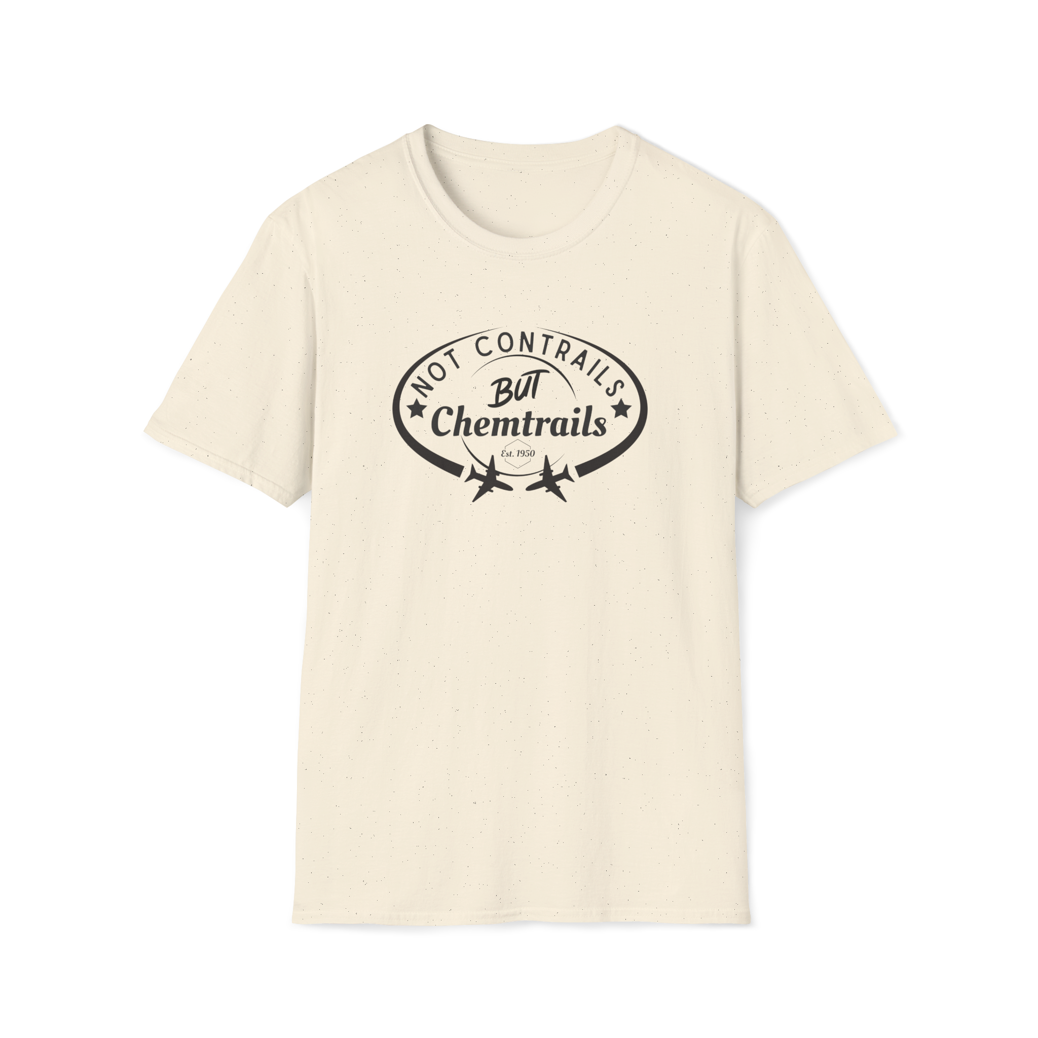 Not Contrails But Chemtrails T-Shirt
