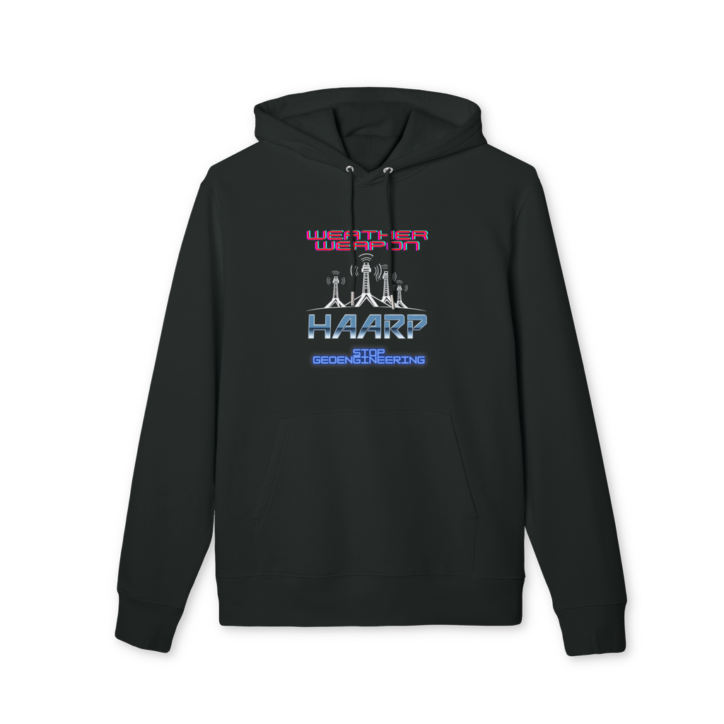 Weather Weapon HAARP Stop Geoengineering Hoodie