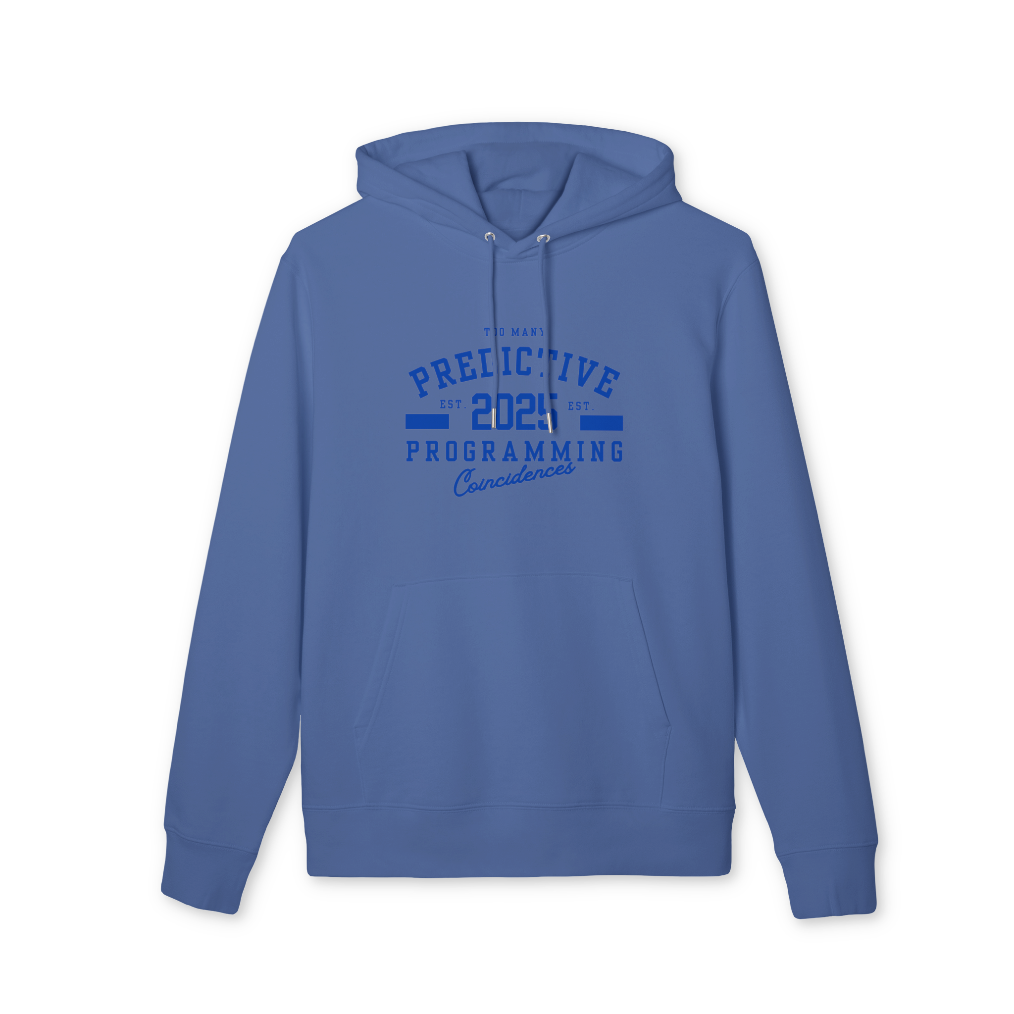 Too Many Predictive Programming Coincidences 2025 Hoodie