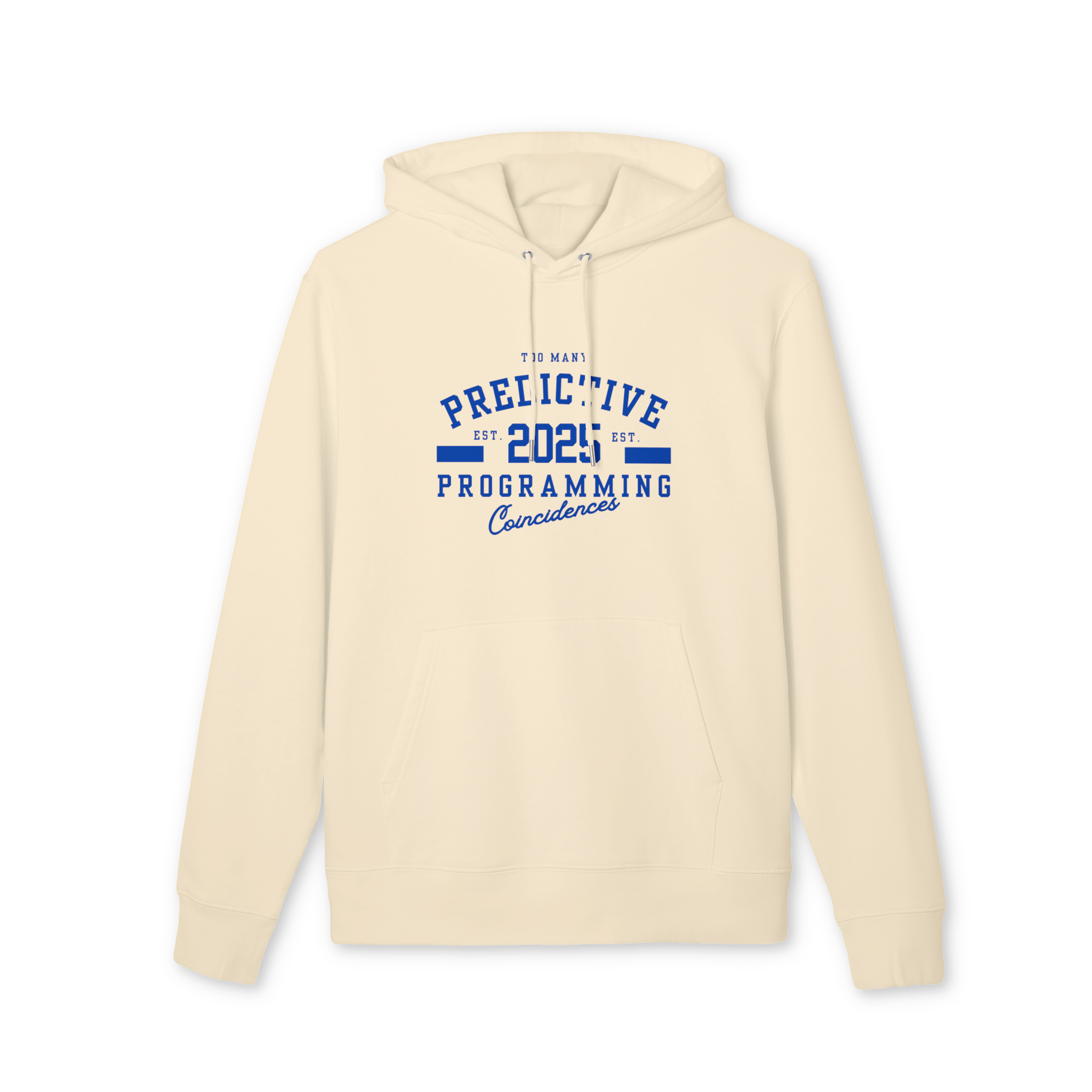 Too Many Predictive Programming Coincidences 2025 Hoodie