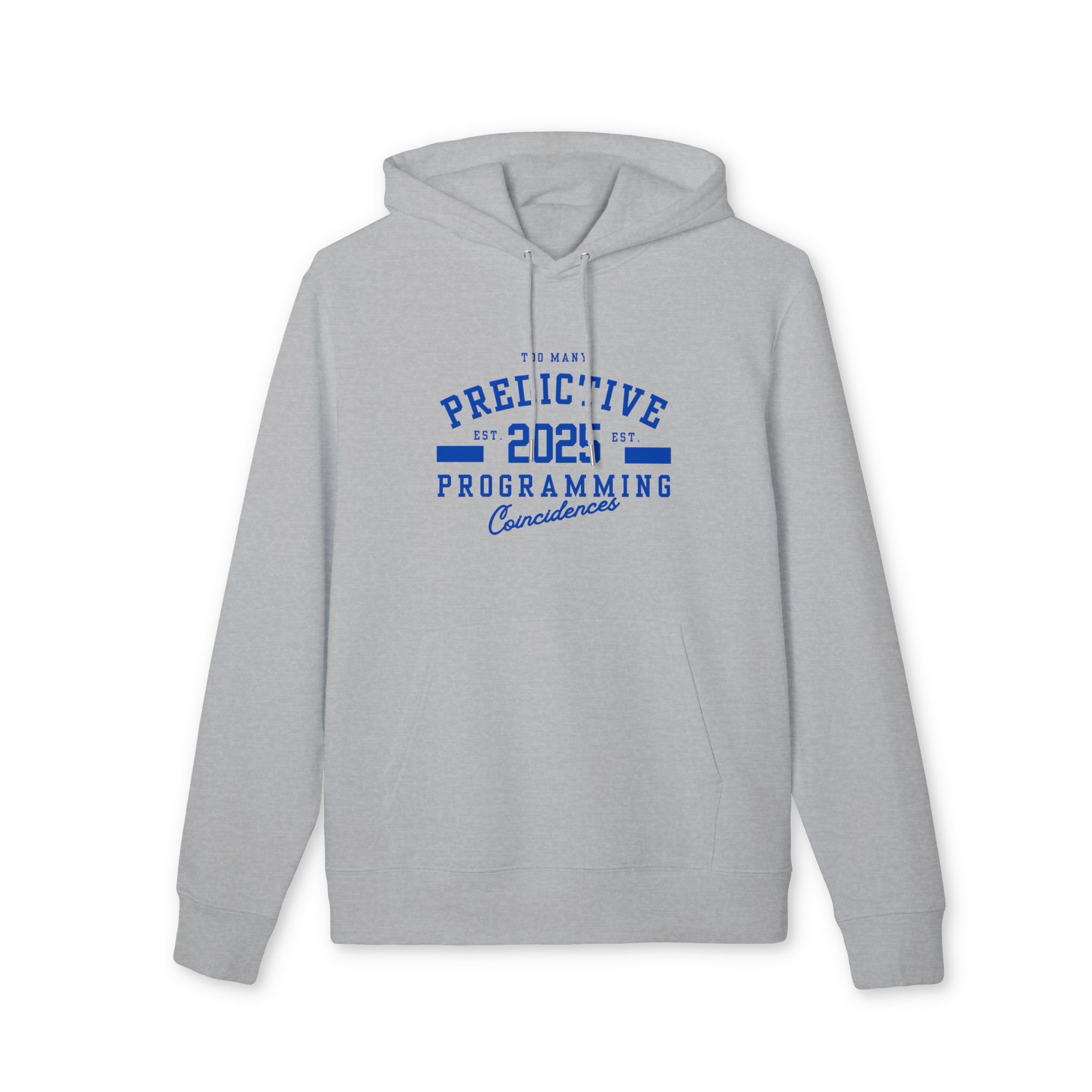 Too Many Predictive Programming Coincidences 2025 Hoodie