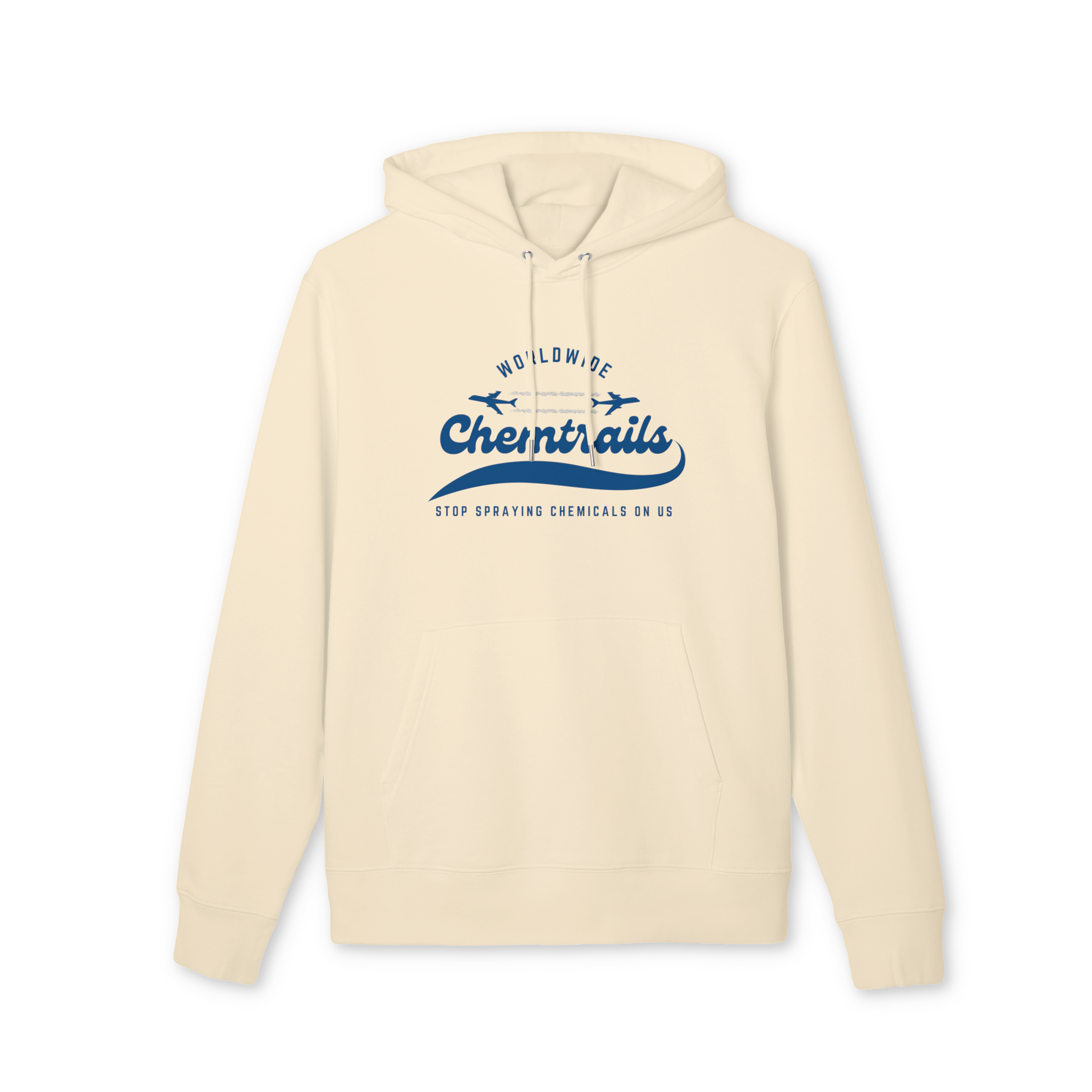 Chemtrails Worldwide - Stop Spraying Chemicals on Us Hoodie