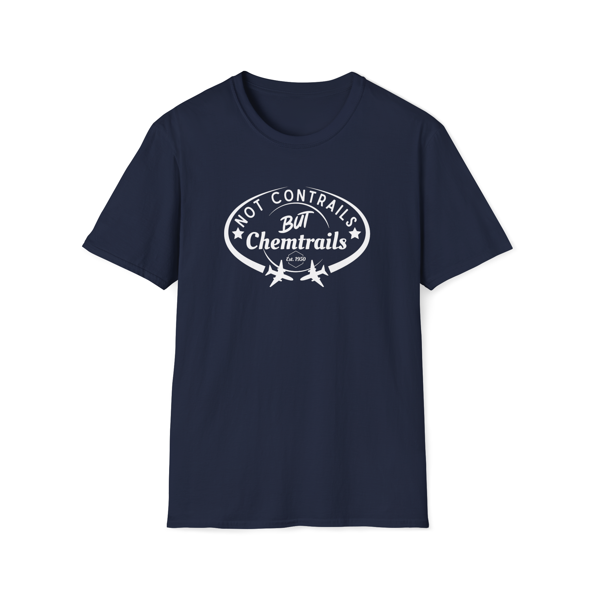 Not Contrails But Chemtrails T-Shirt
