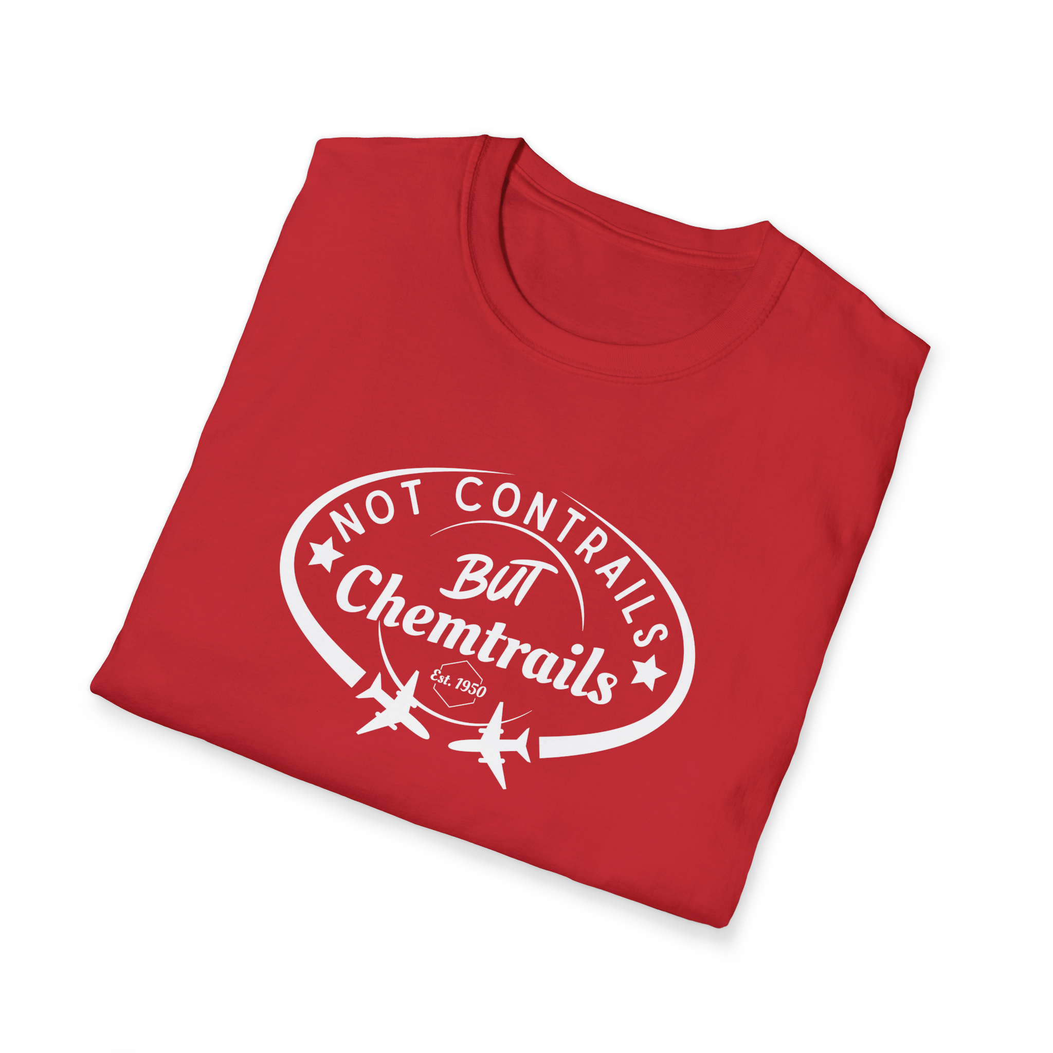 Not Contrails But Chemtrails T-Shirt
