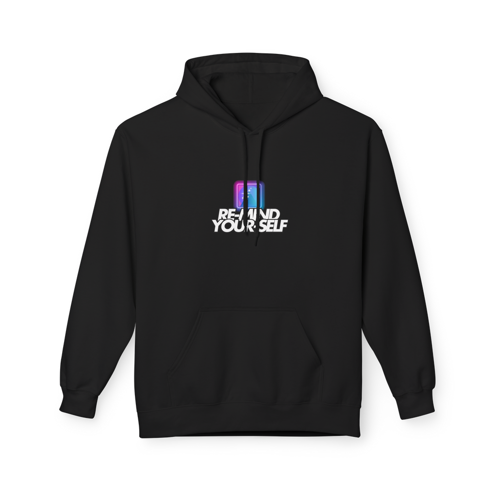 Re-Mind-Your-Self Hoodie