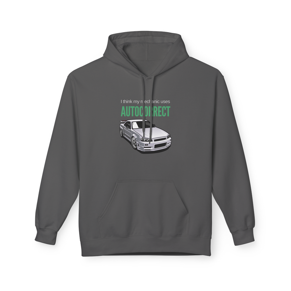 I Think My Mechanic Uses Autocorrect Hoodie