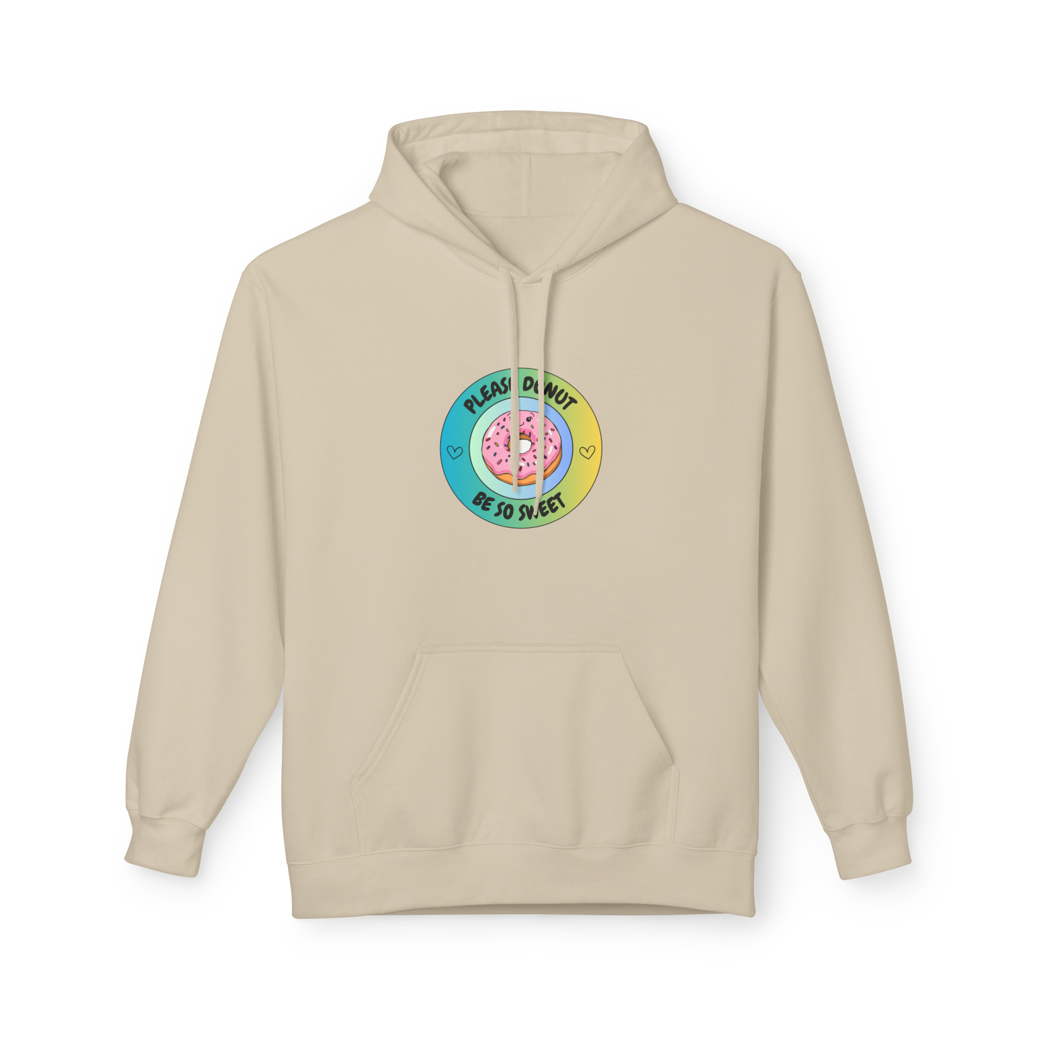 Please Donut Be So Sweet Hoodie