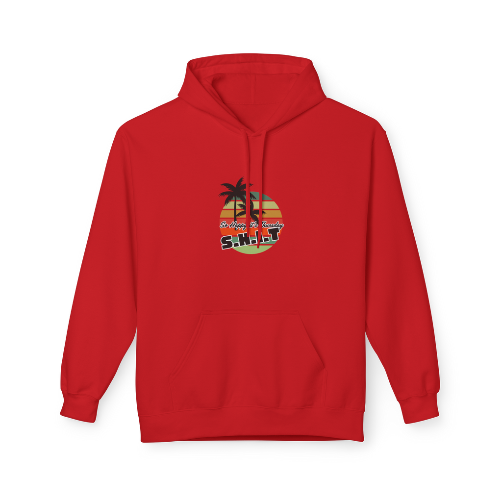 S.H.I.T. So Happy It's Thursday Hoodie