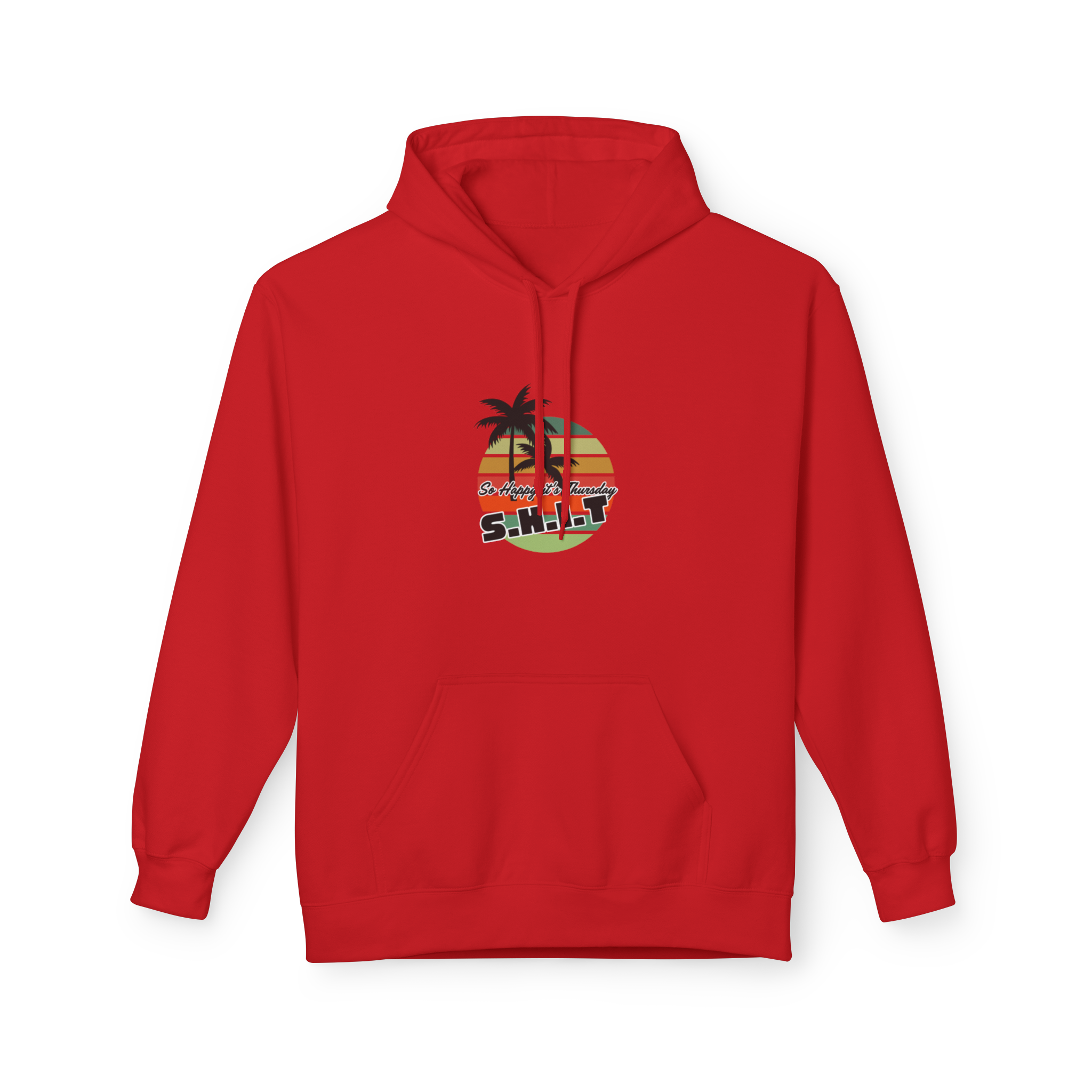 S.H.I.T. So Happy It's Thursday Hoodie