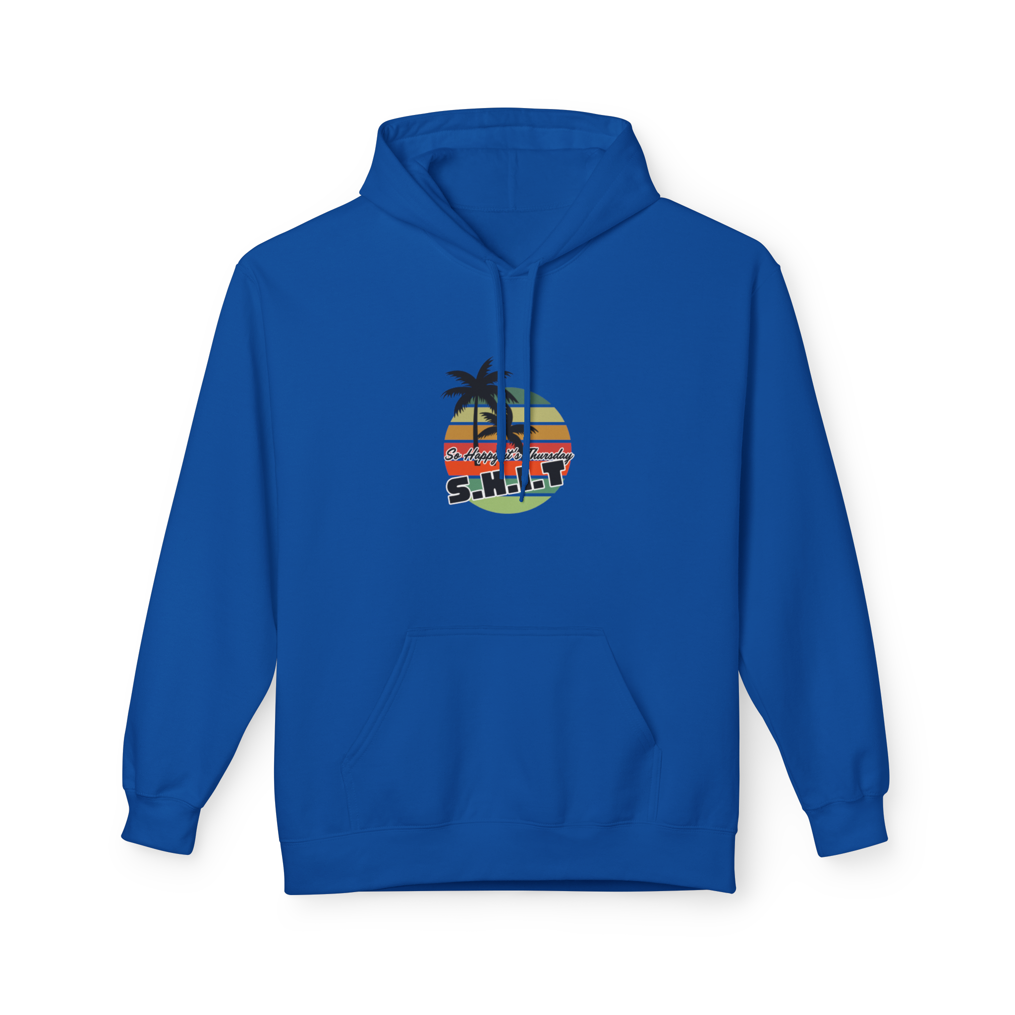S.H.I.T. So Happy It's Thursday Hoodie