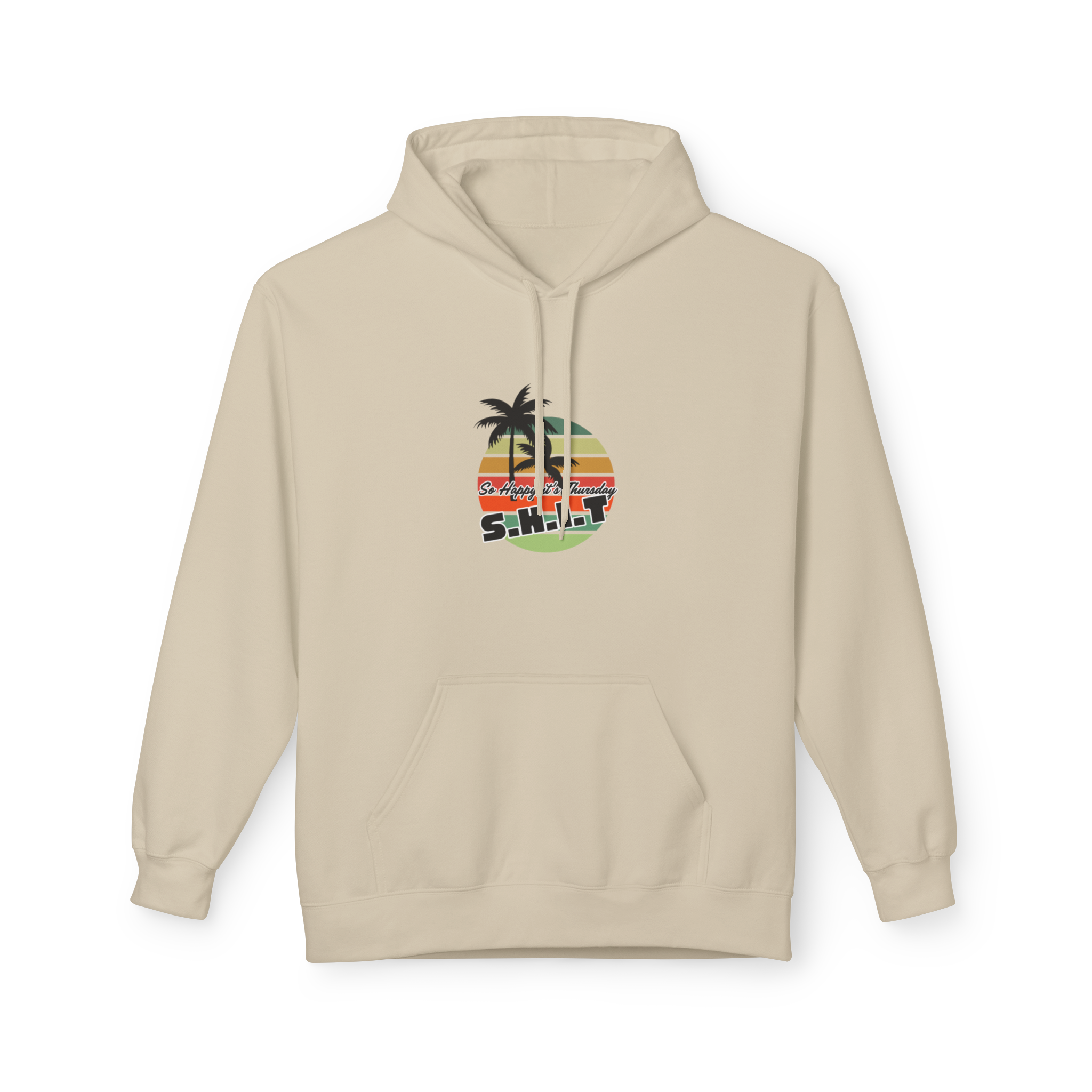S.H.I.T. So Happy It's Thursday Hoodie