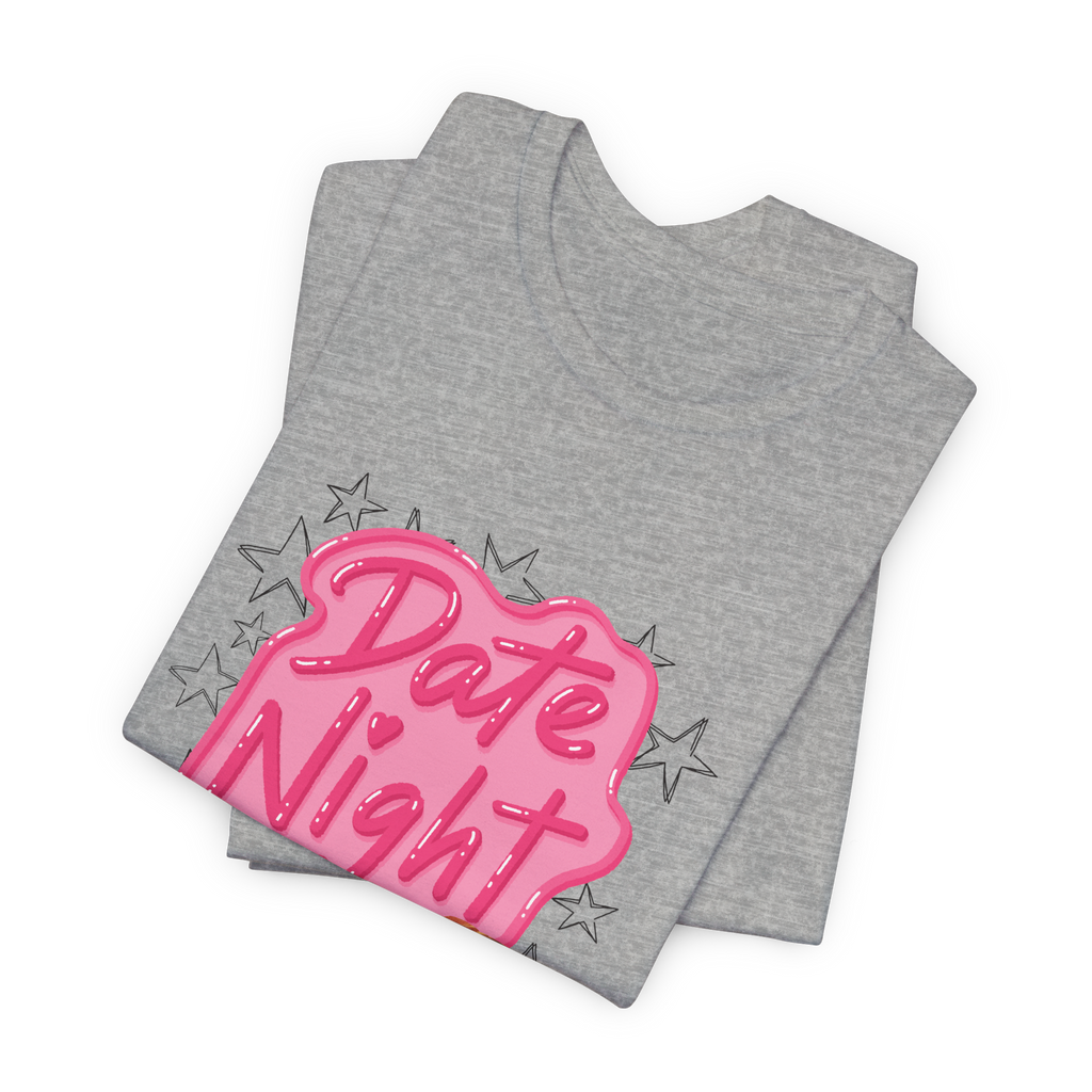 Date Night T-Shirt