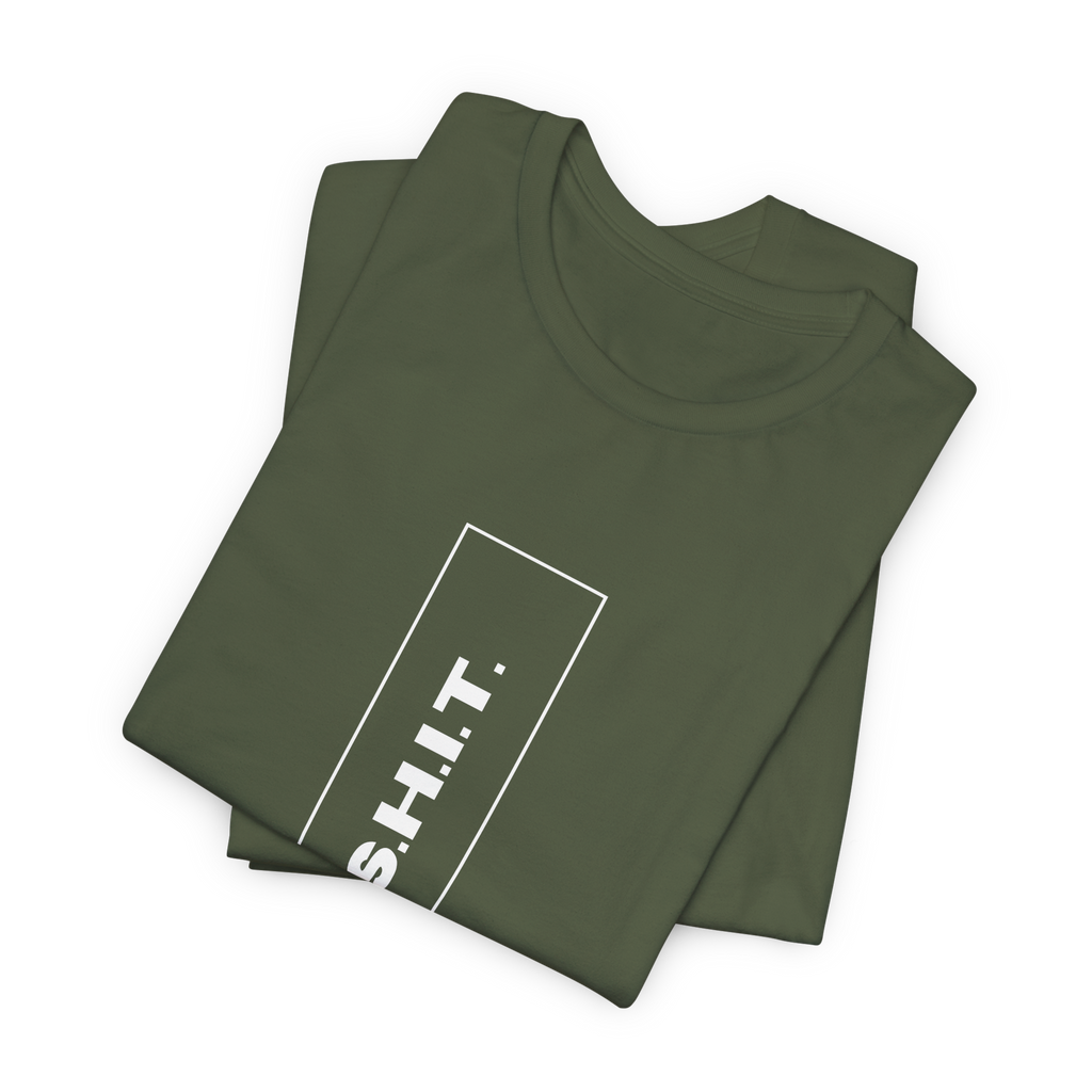 S.H.I.T. So Happy It's Thursday T-Shirt