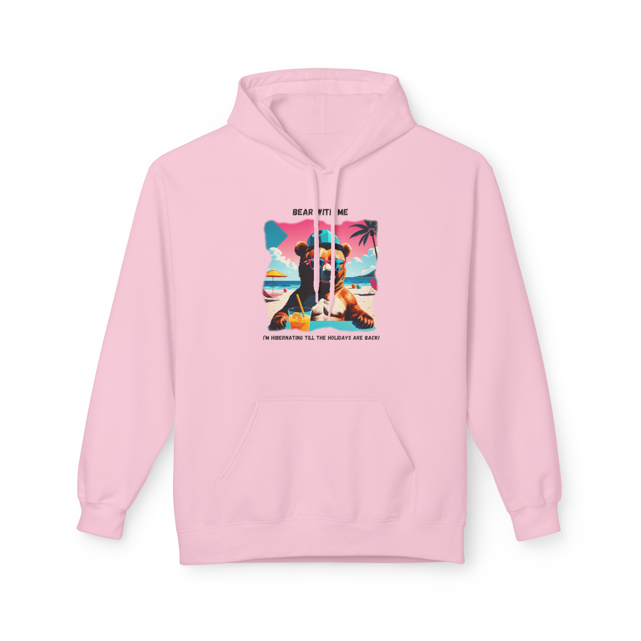 Bear With Me Hoodie