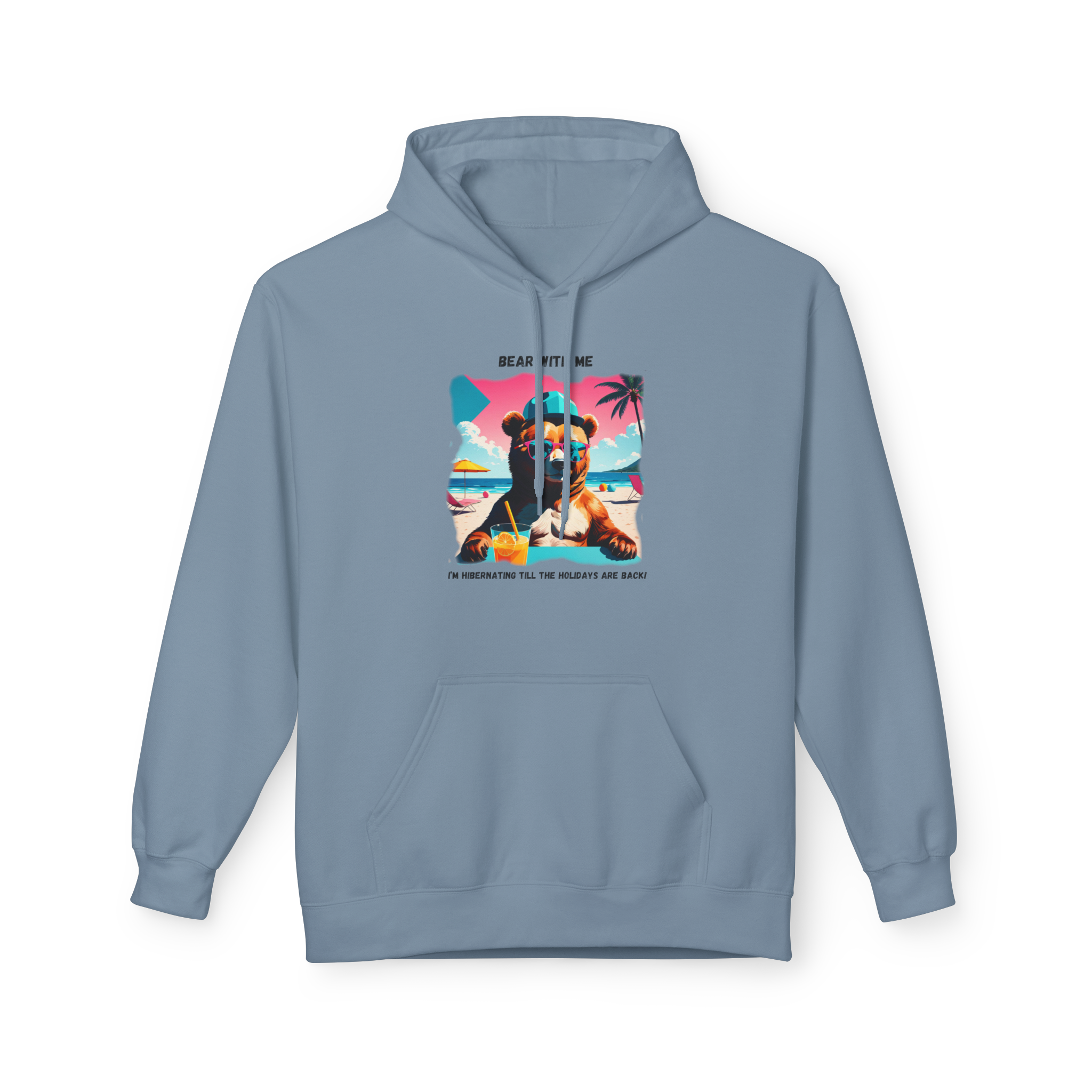Bear With Me Hoodie