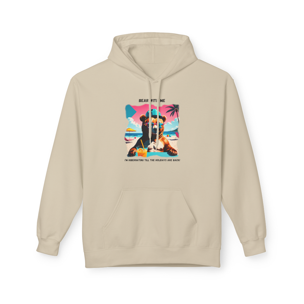 Bear With Me Hoodie