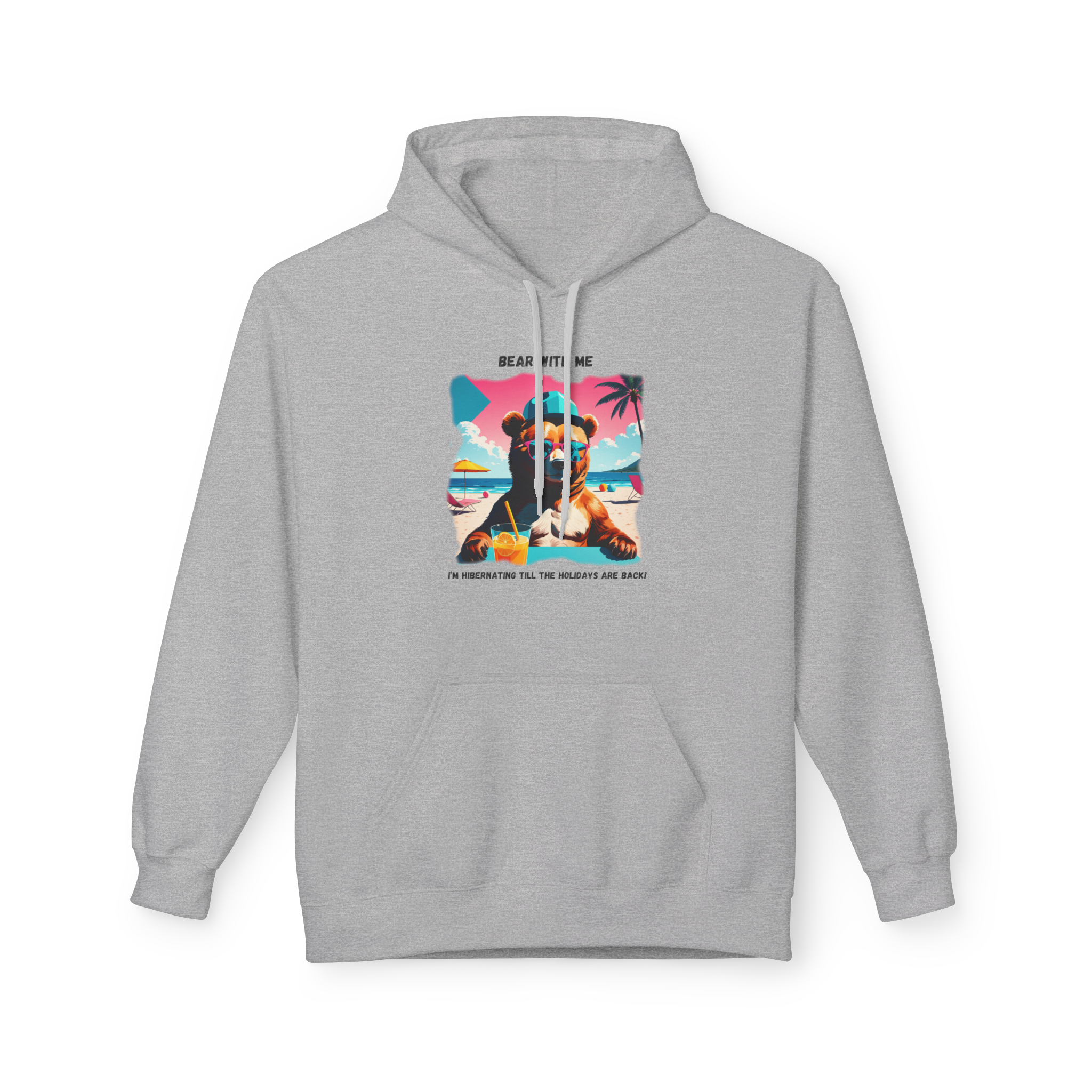 Bear With Me Hoodie