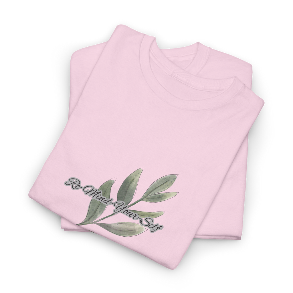 Re-Mind-Your-Self Leavy Branch T-Shirt