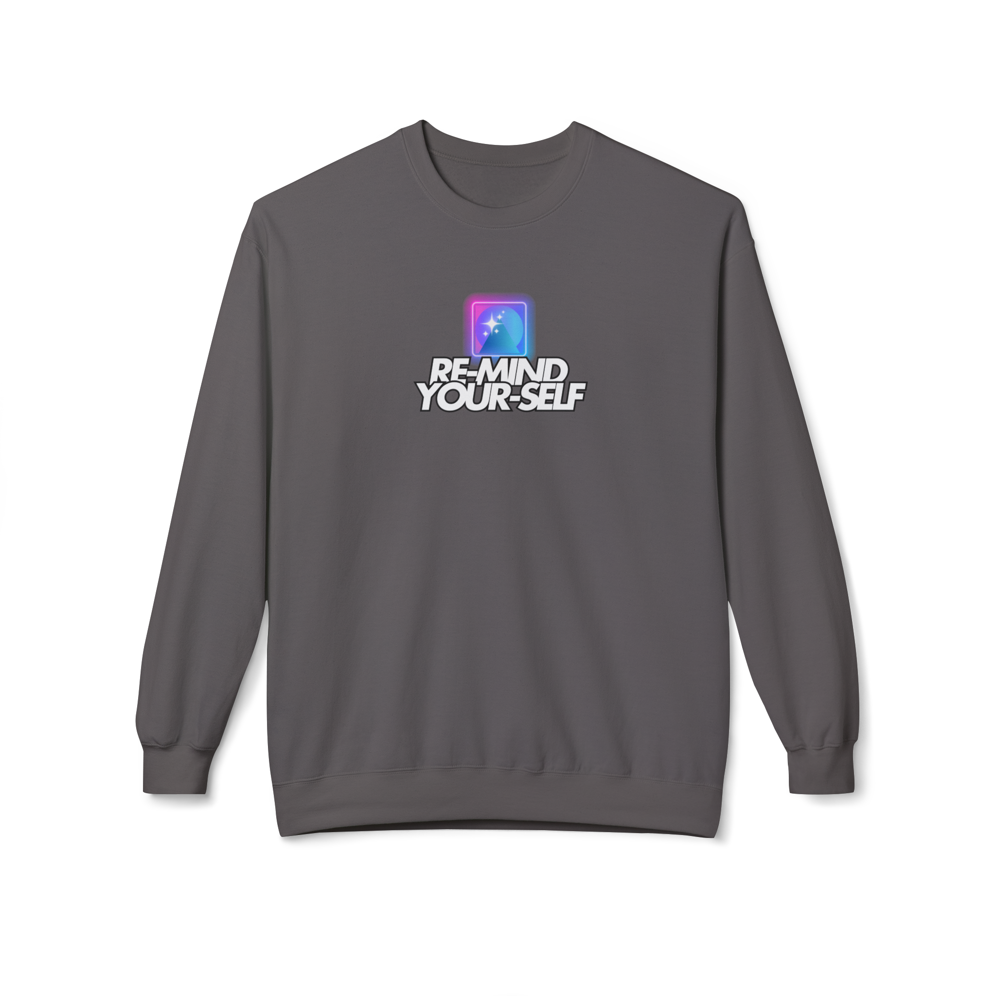 Re-Mind-Your-Self Sweatshirt