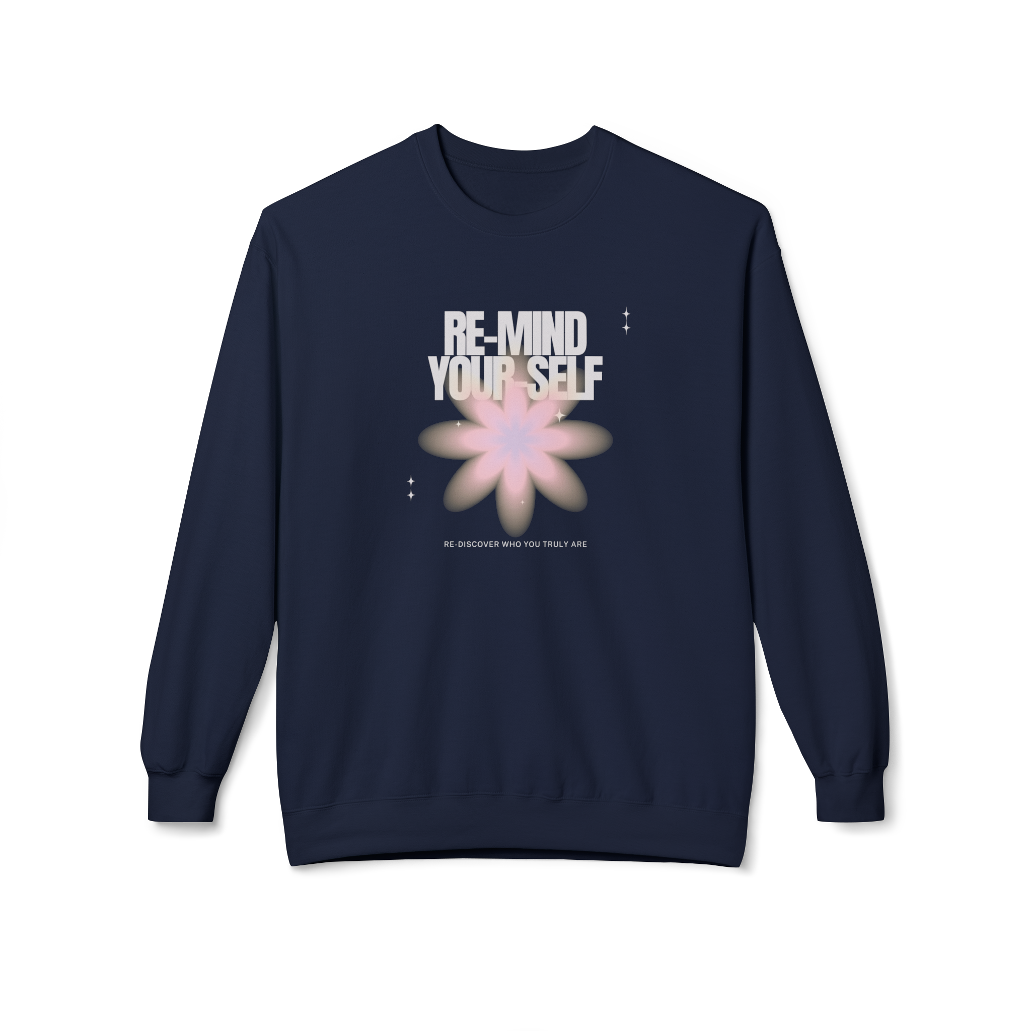 Re-Mind-Your-Self Floral Sweatshirt